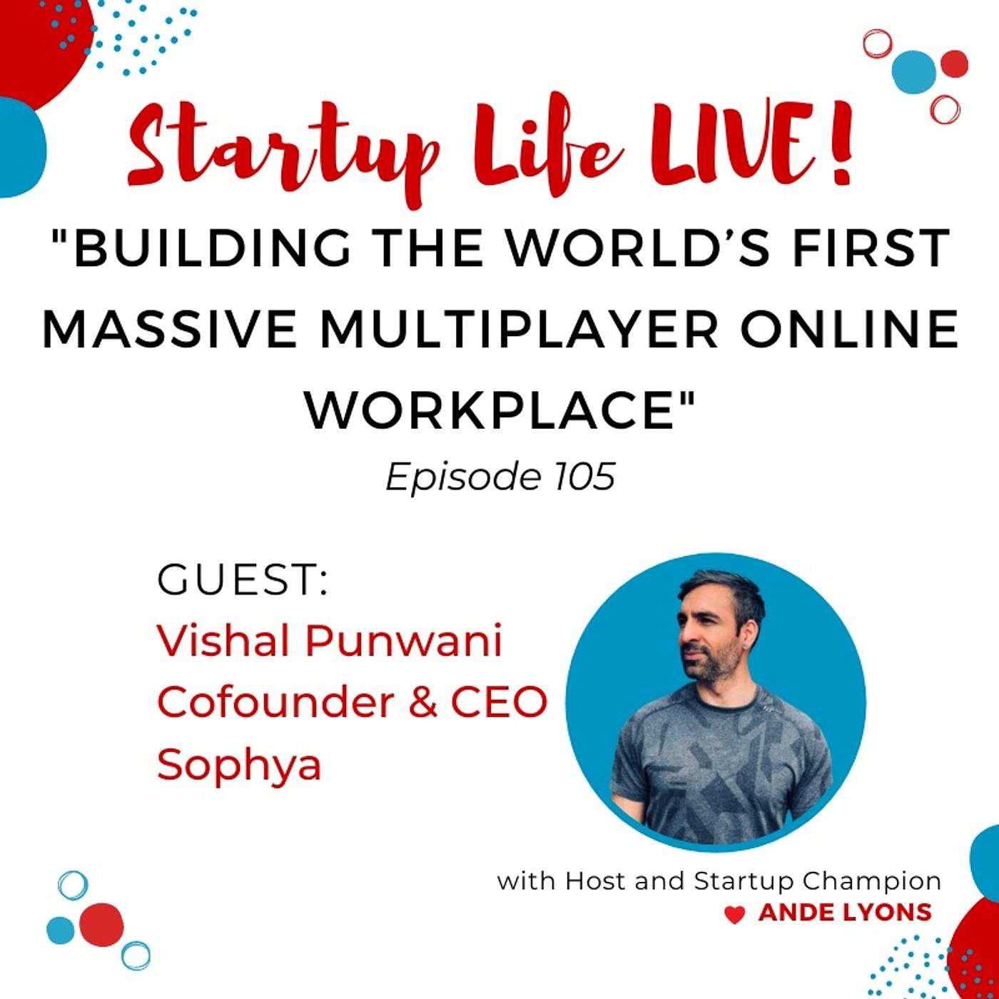 Startup Life Show with Ande Lyons