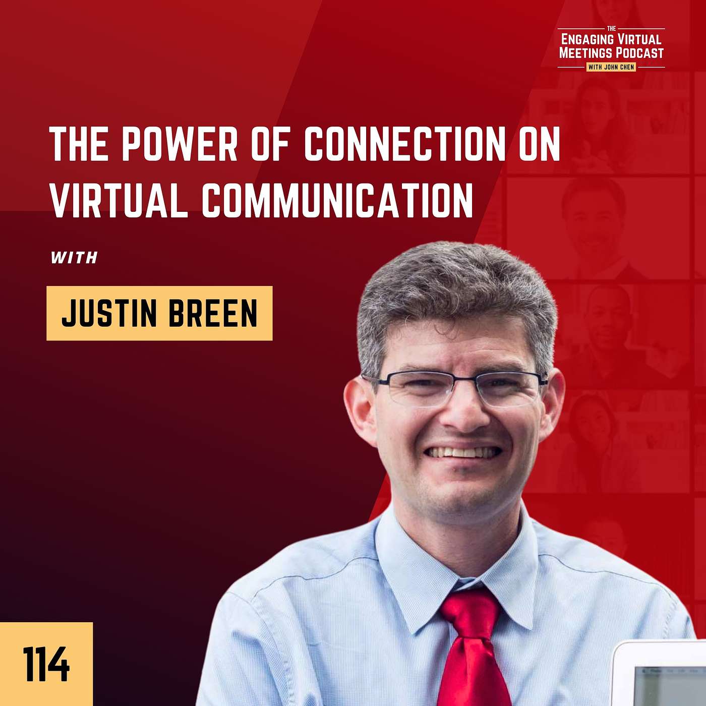 The Power of Connection on Virtual Communication with Justin Breen