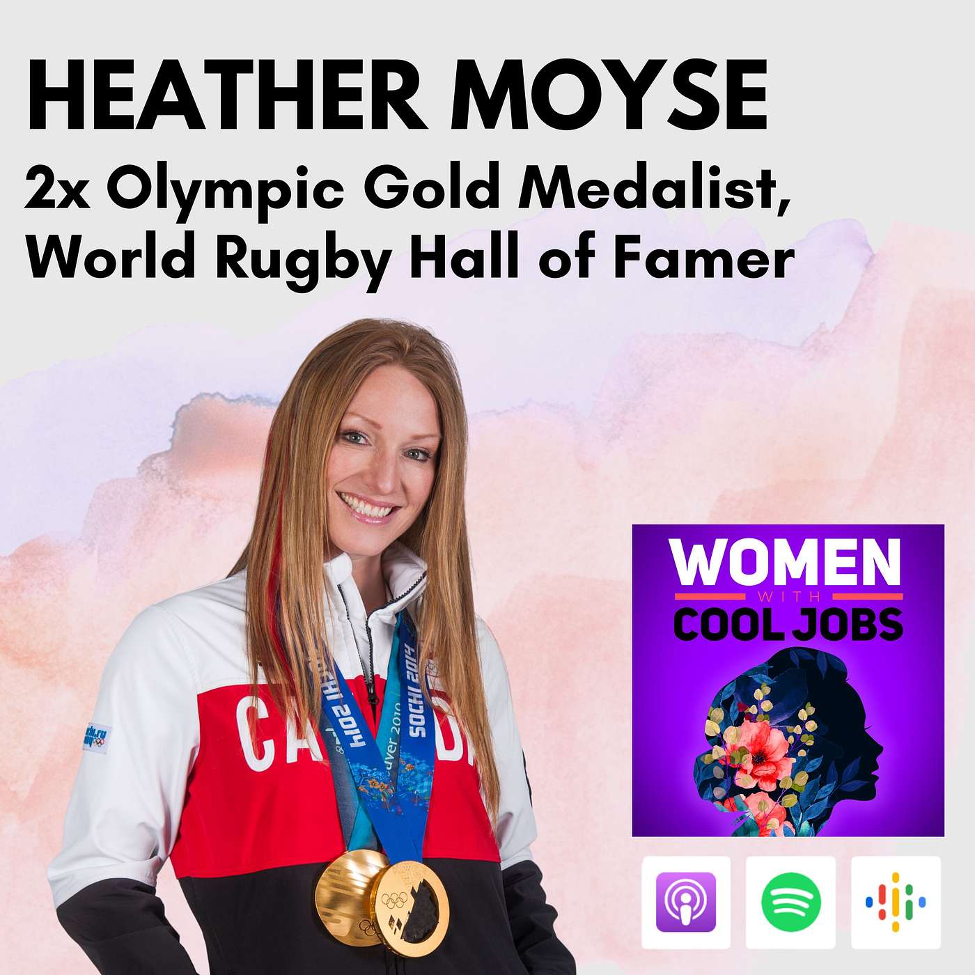 2x Olympic Gold Medalist in Bobsleigh and World Rugby Hall of Famer Shares How to Live Beyond Definition, with Heather Moyse