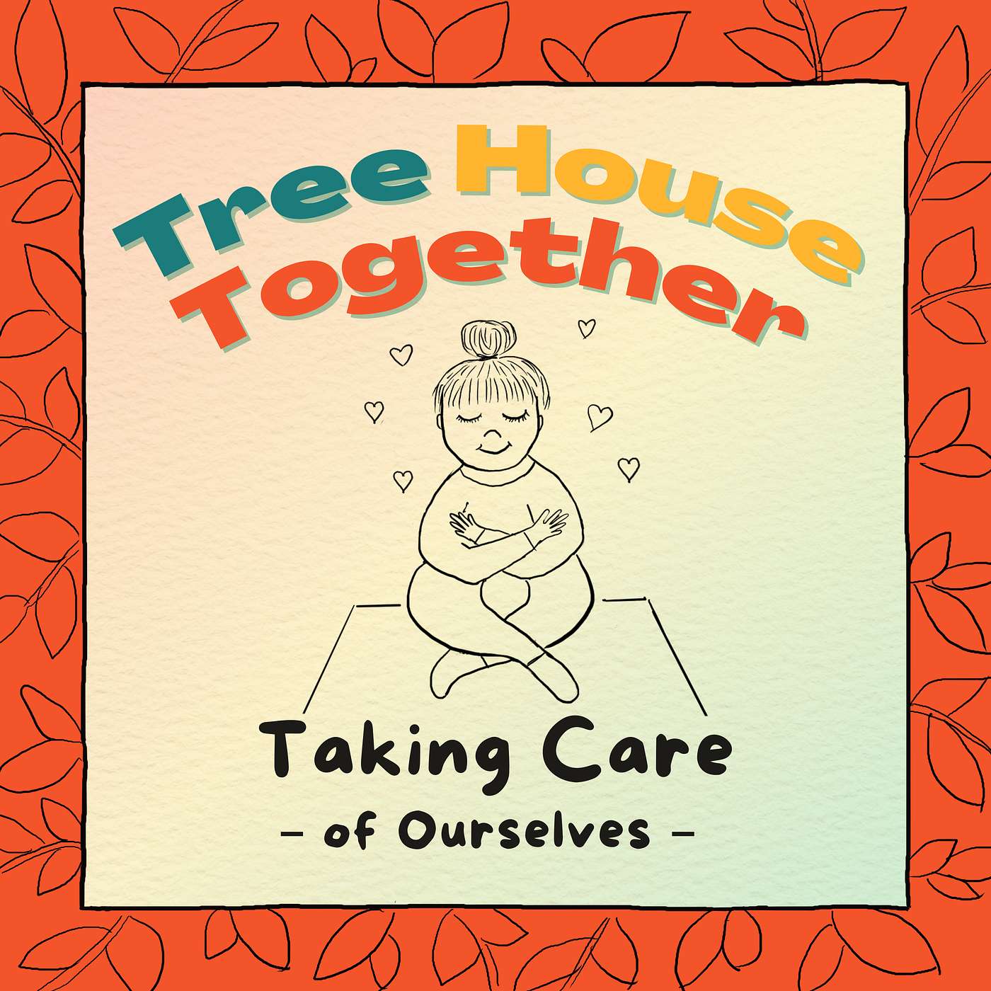 Taking Care of Ourselves episode artwork
