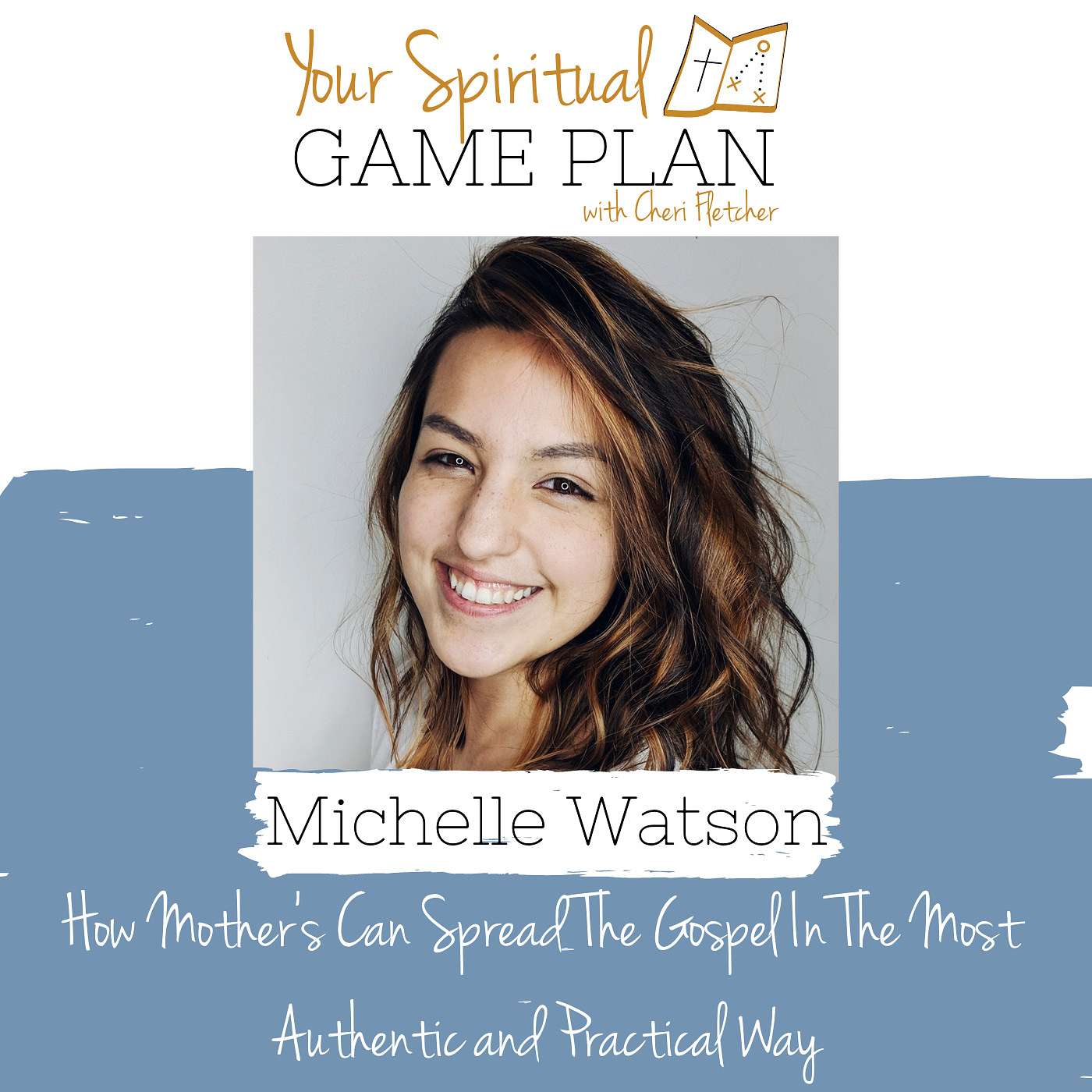 Your Spiritual Game Plan with Cheri Fletcher