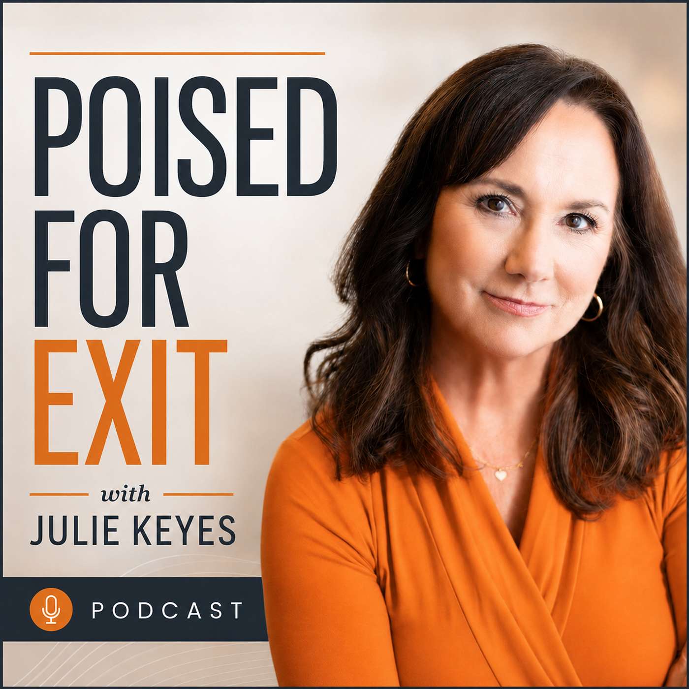 The Five-Year Exit Plan: How to Sell on Your Terms episode artwork