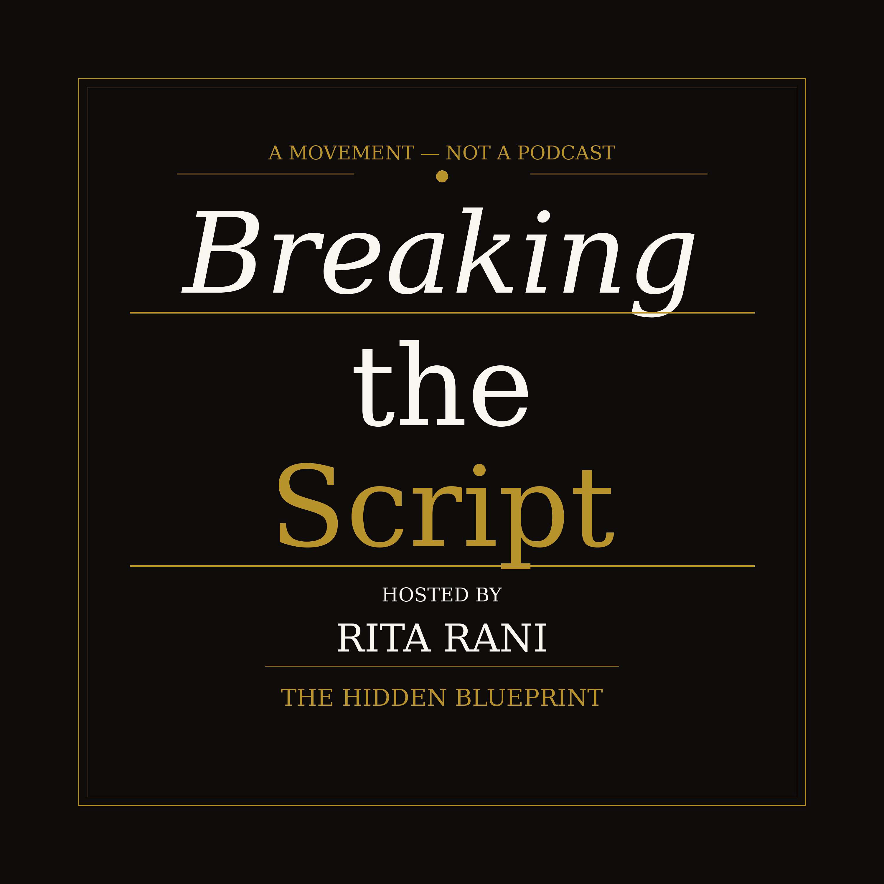 BREAKING THE SCRIPT