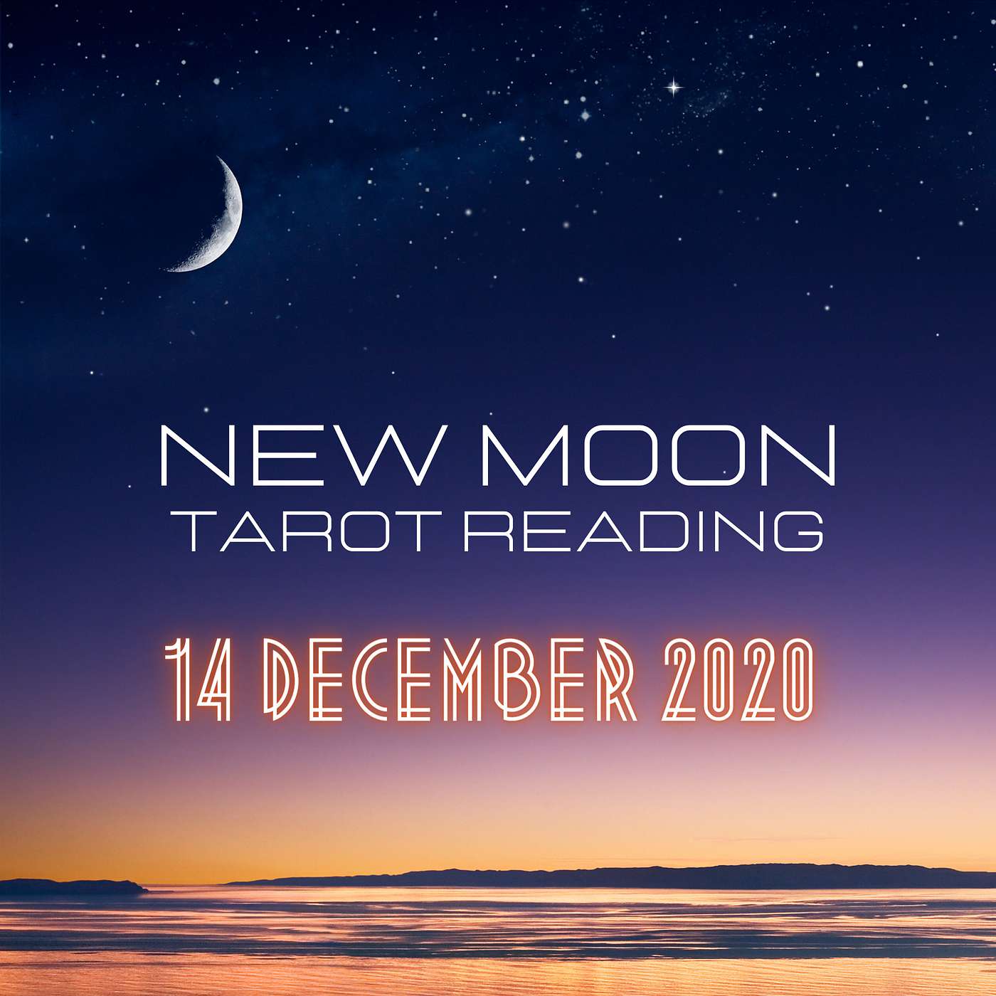 New Moon Tarot Reading - December 14, 2020