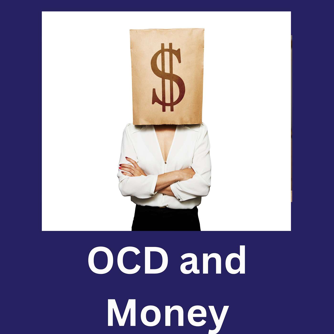 OCD and Money: Taking on a Taboo Topic