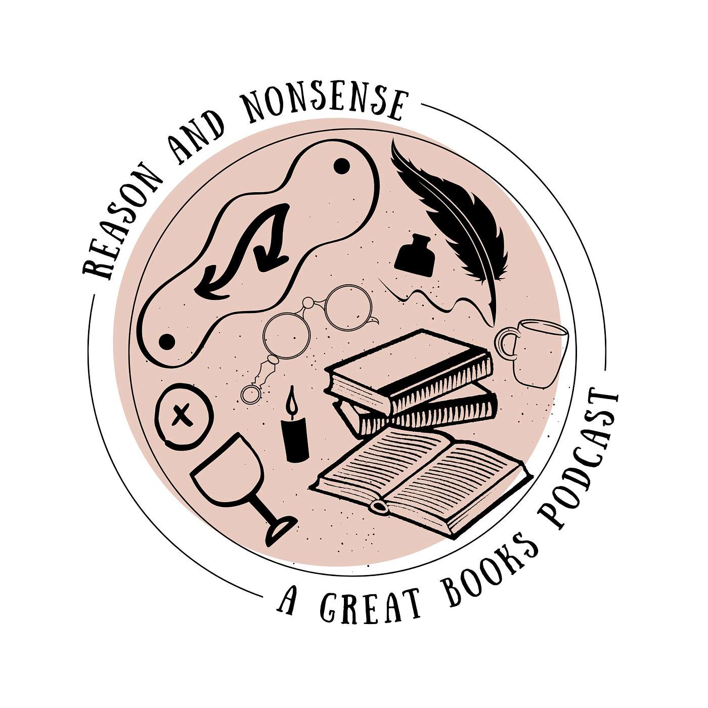 Reason and Nonsense: A Great Books Podcast