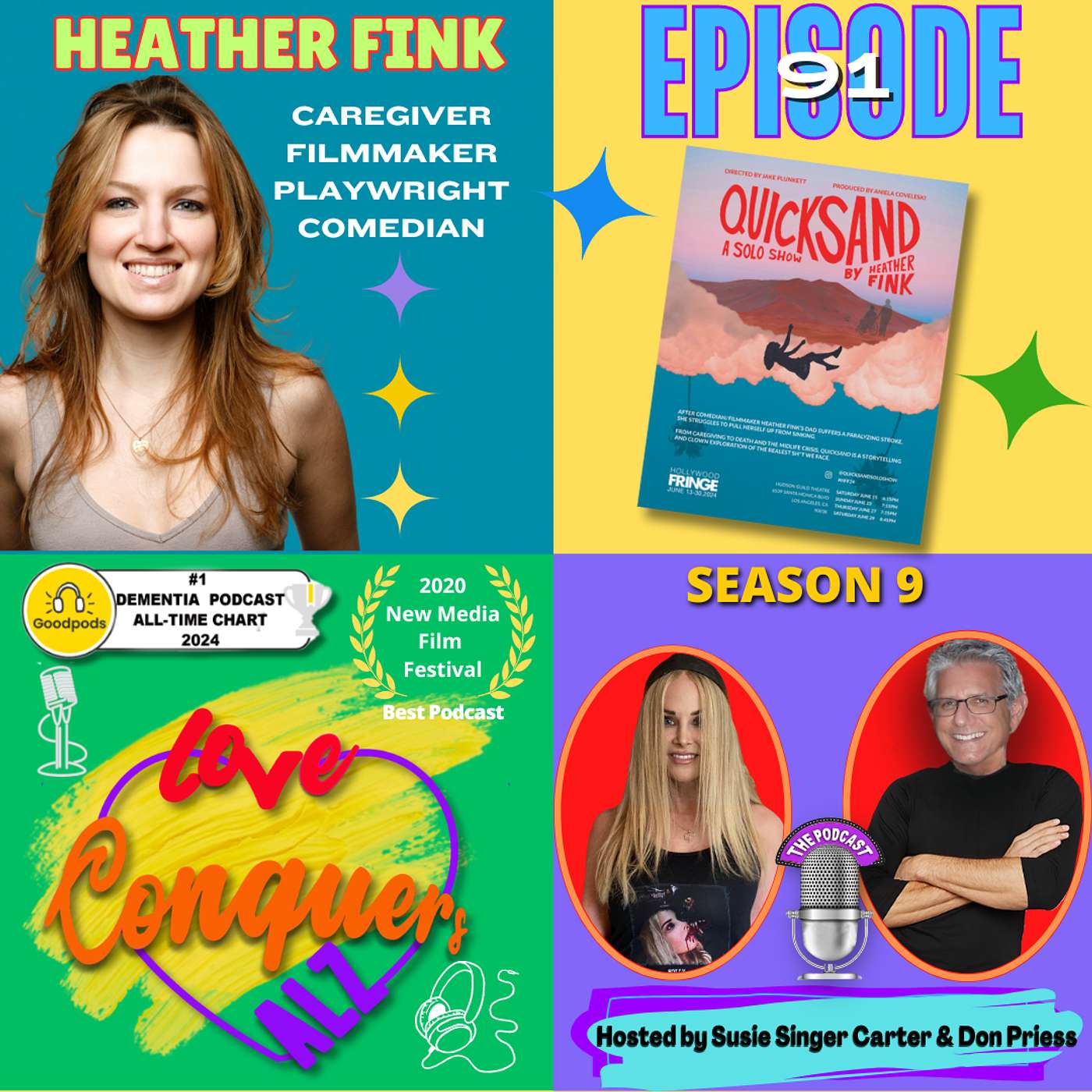 HEATHER FINK: COMEDIAN/FILMMAKER/CAREGIVER - Surviving Quicksand