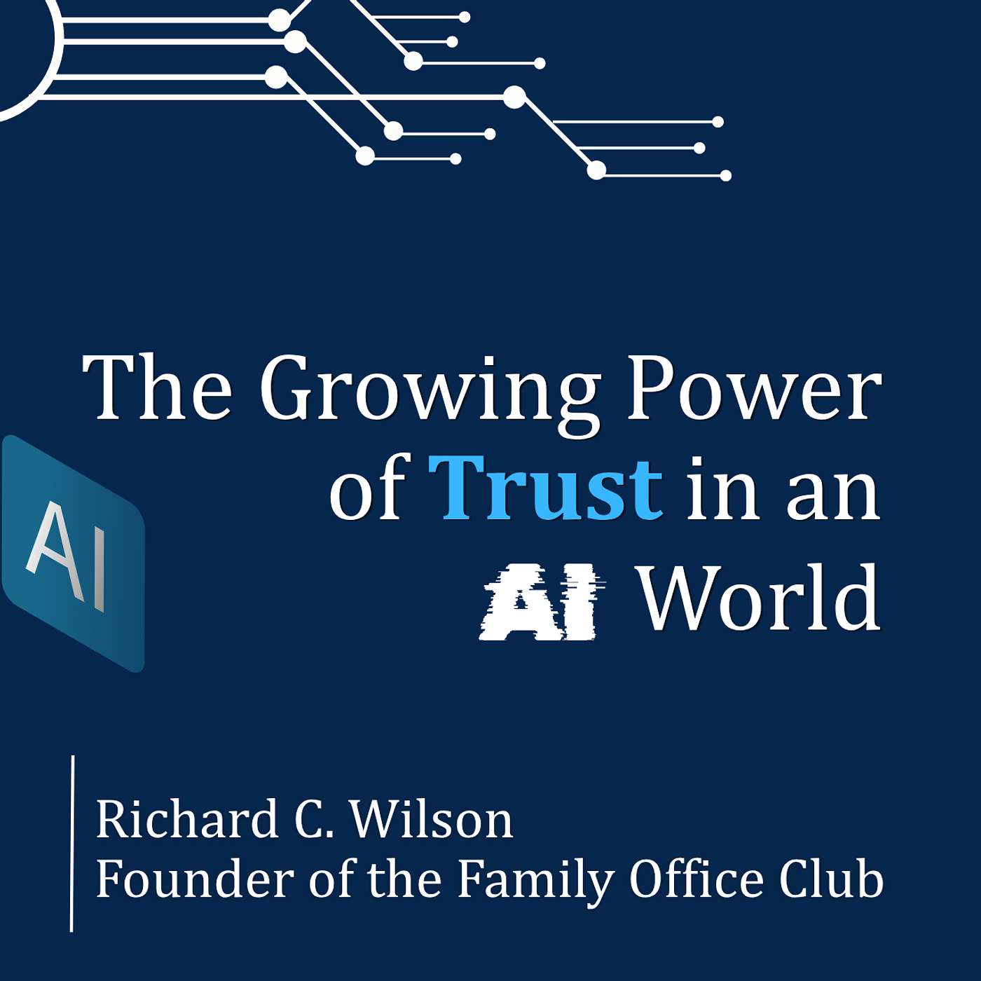 The Growing Power of Trust in an AI World