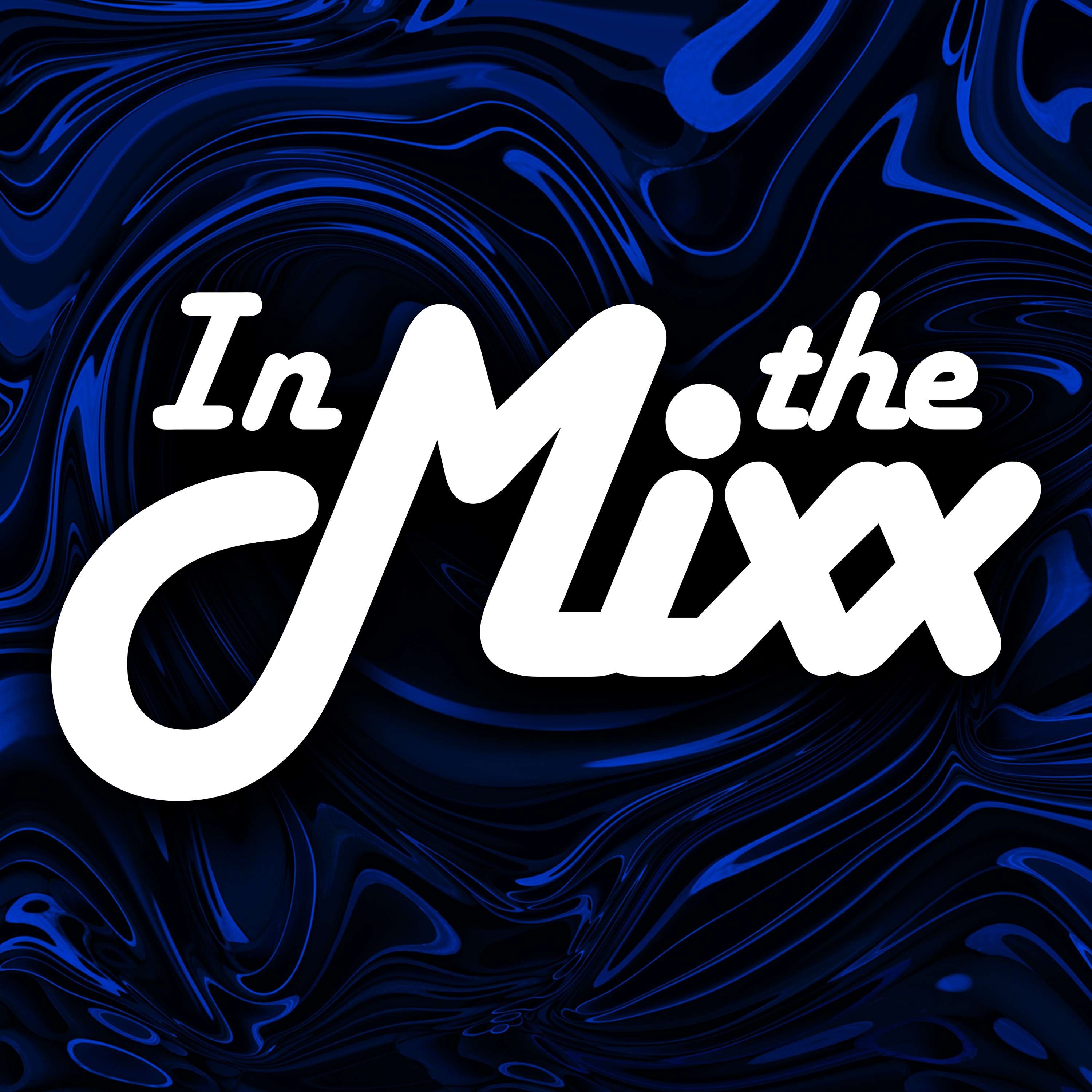 In The Mixx