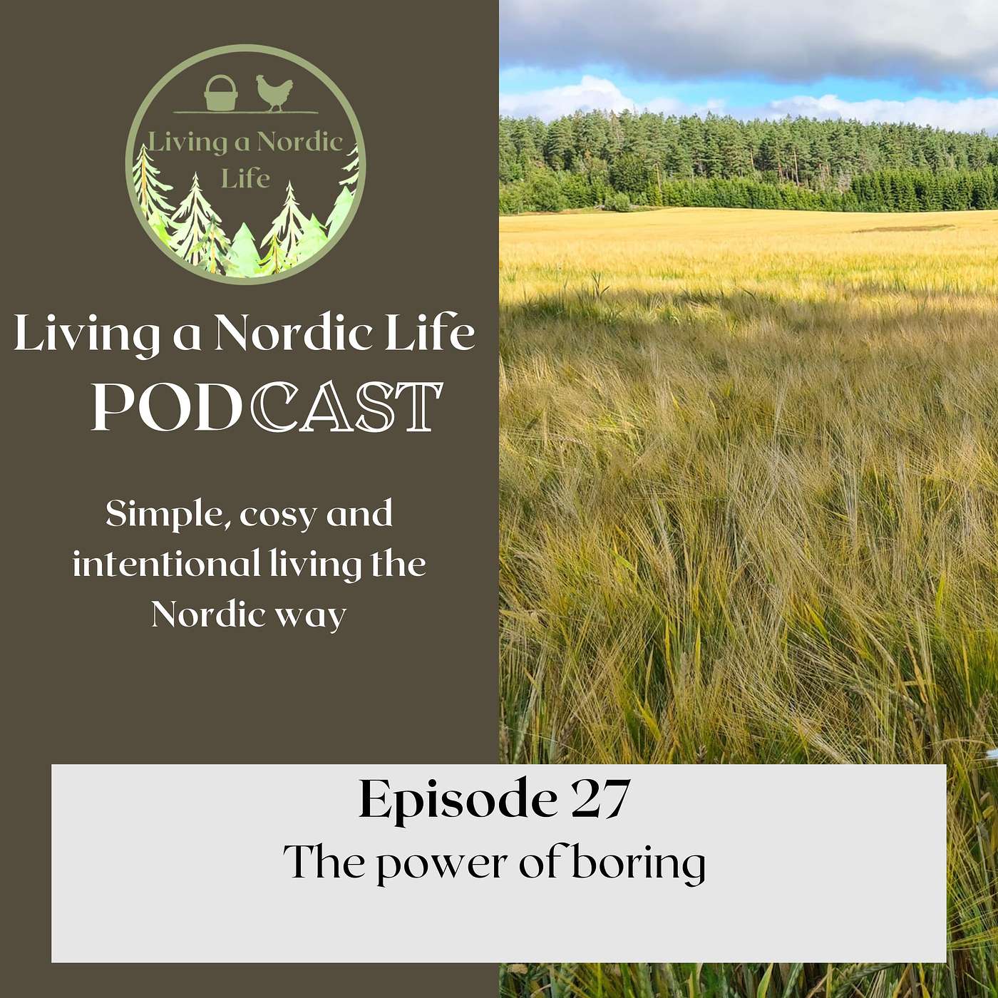 27: The Power of Boring