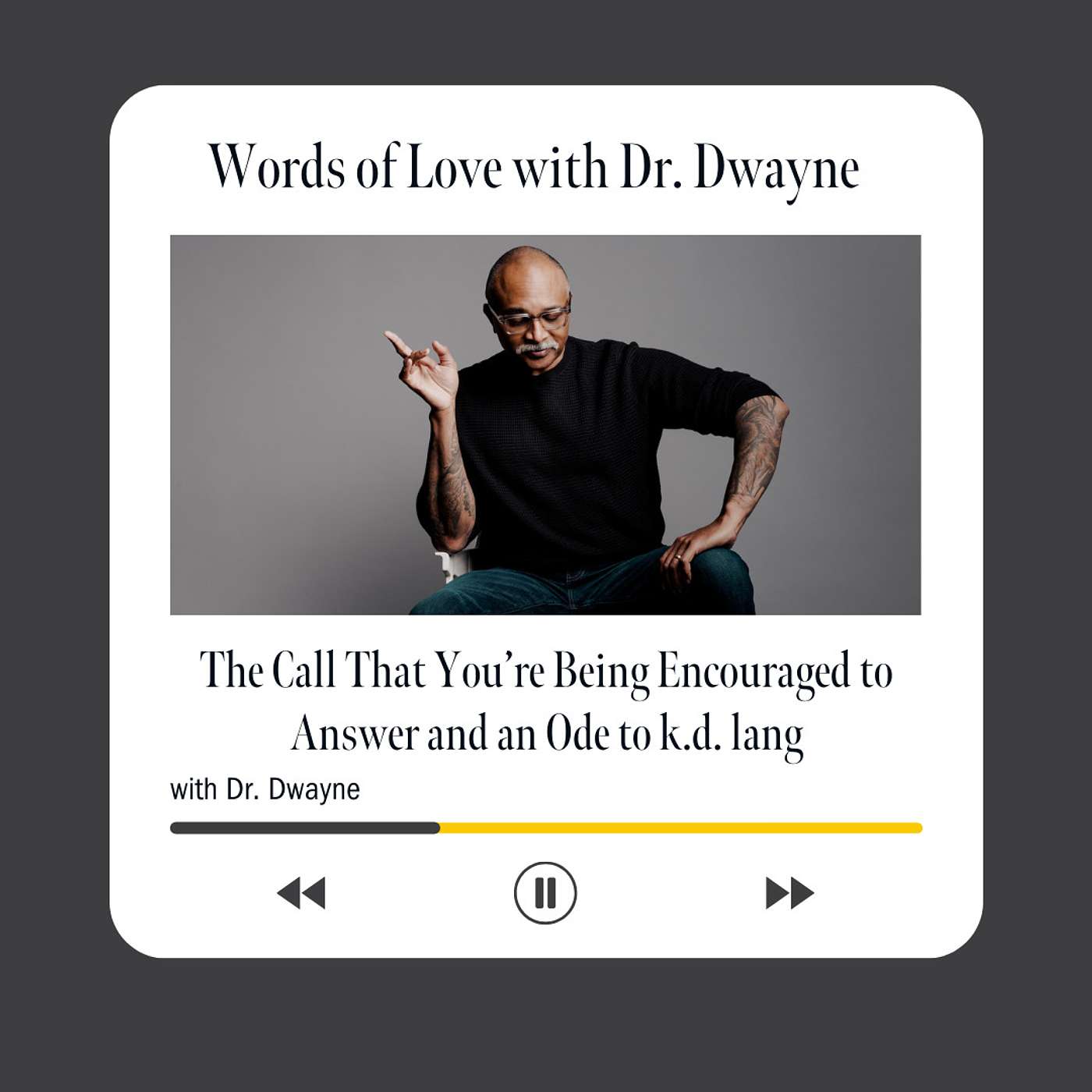 Words of Love with Dr Dwayne
