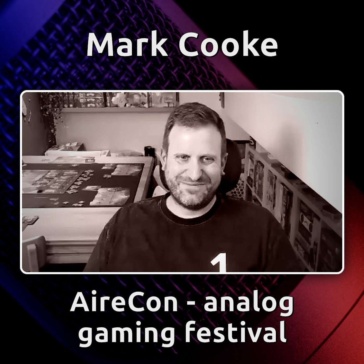 Andy B meets Mark, founder of AireCon, and they talk games!