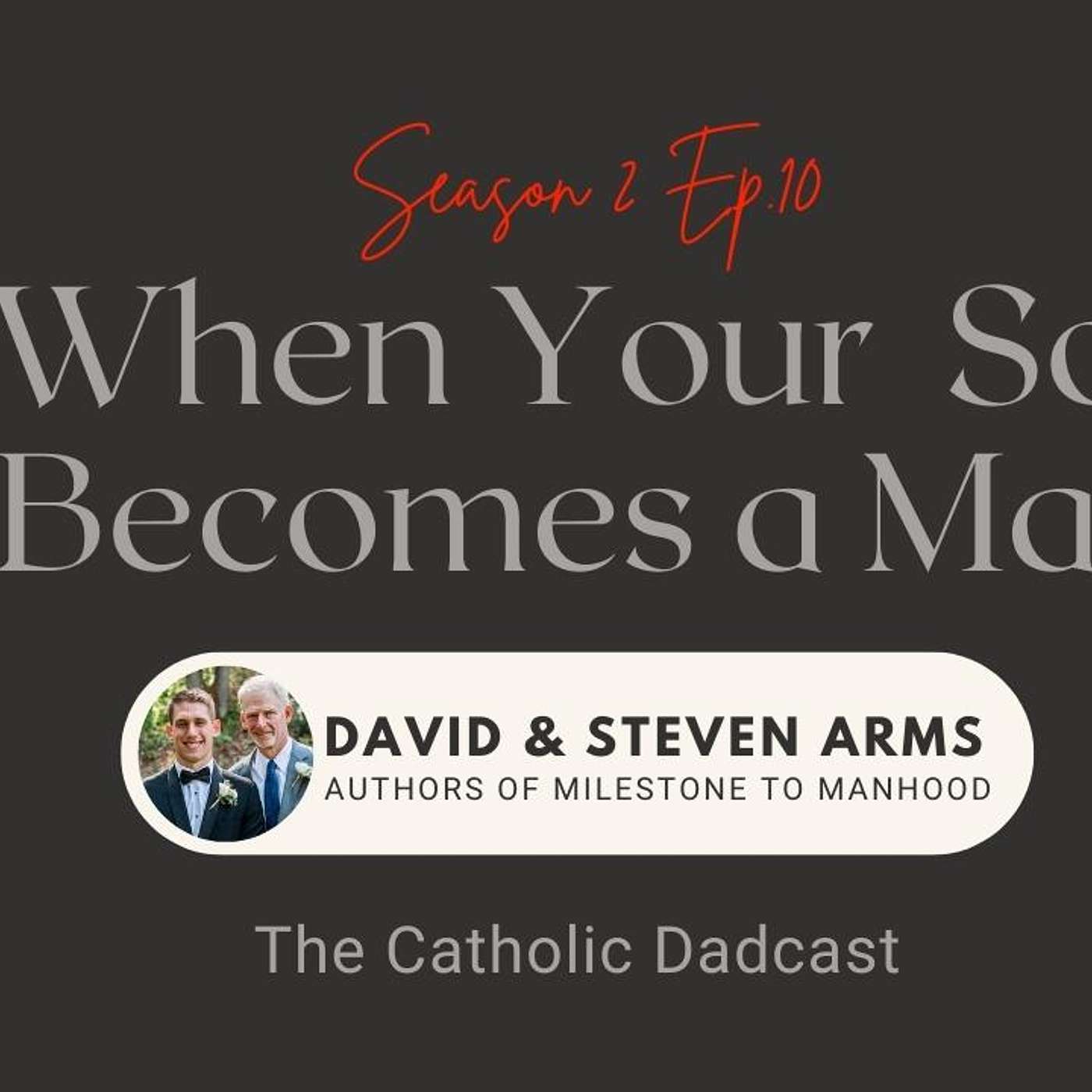 The Catholic DadCast with Rich Pintang