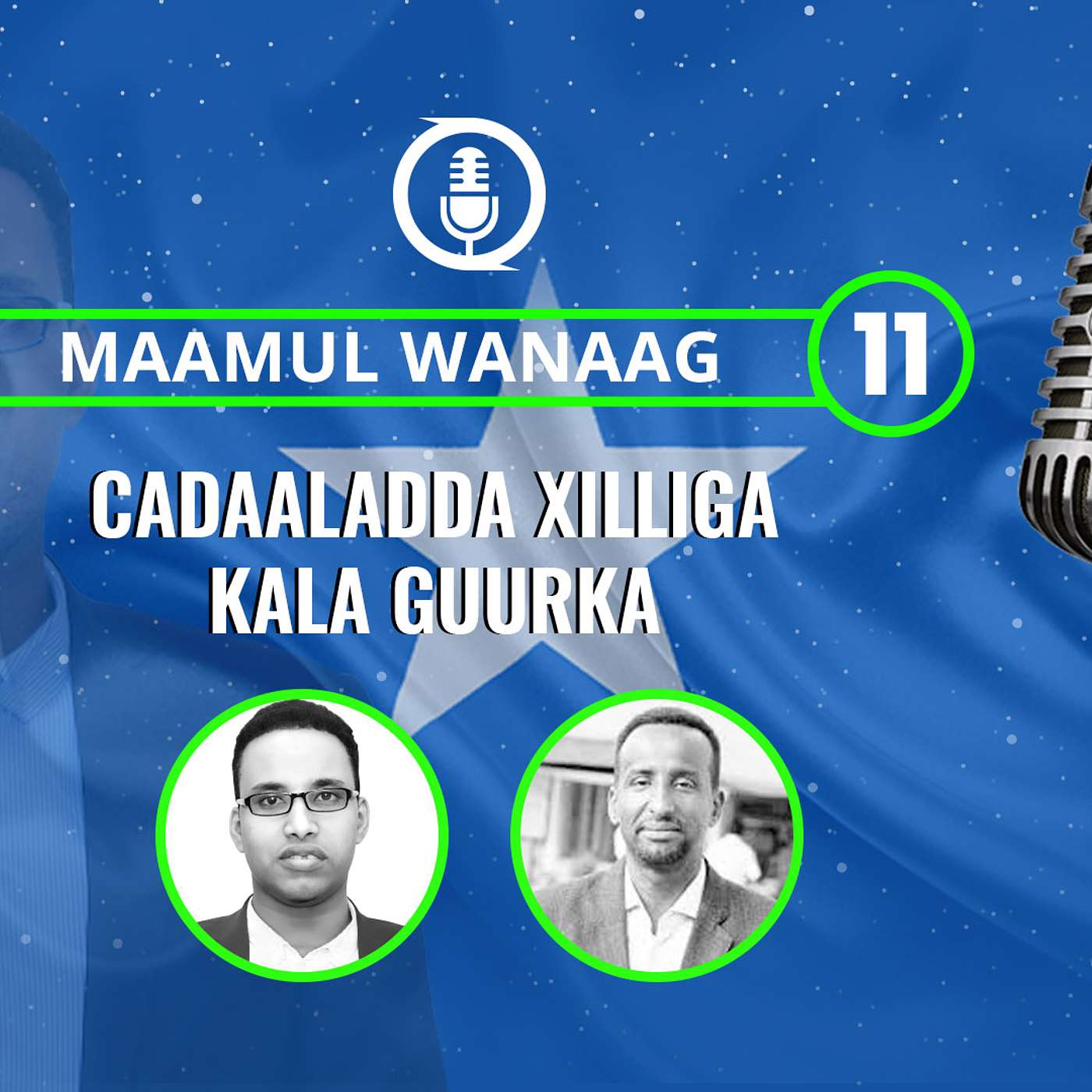 Cadaaladda Xilliga Kala Guurka I Dr Axmed Cali Khayre & Mahad Waasuge episode artwork