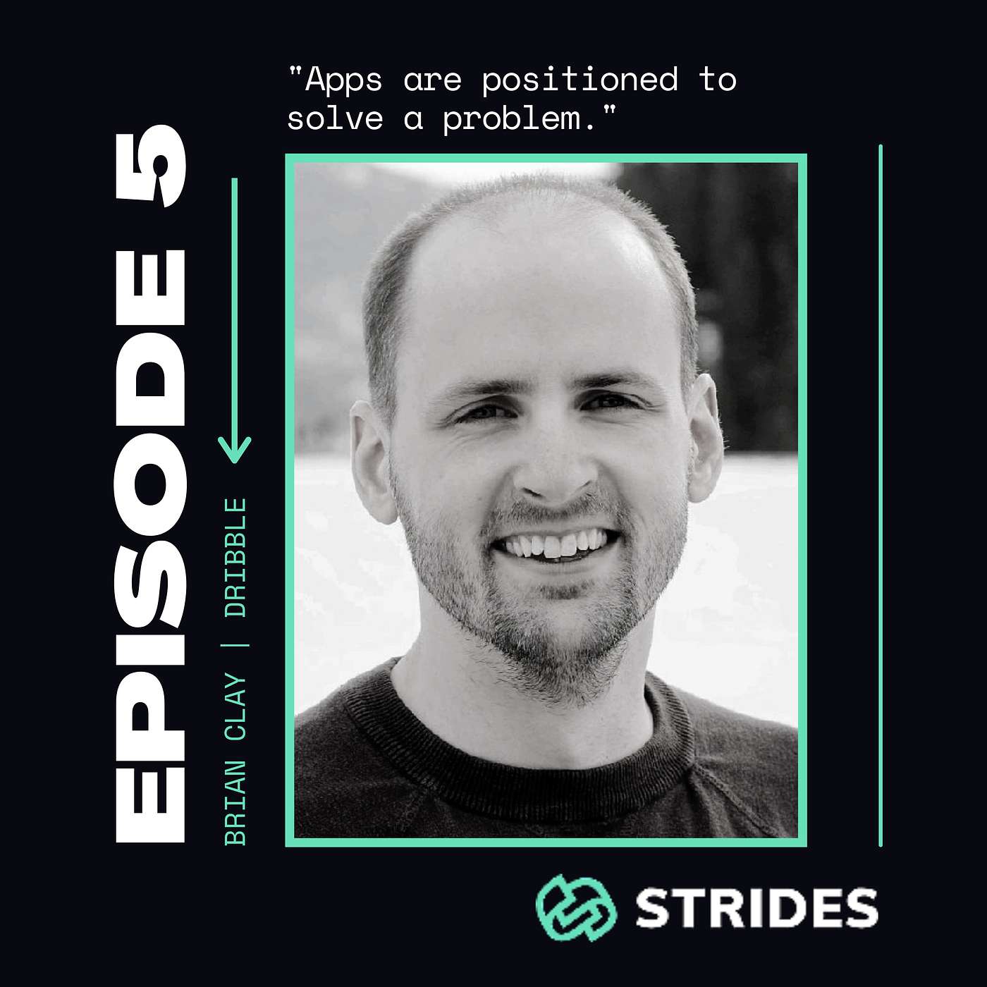 The Non-Negotiables of UX with Brian Clay (Strides Development)