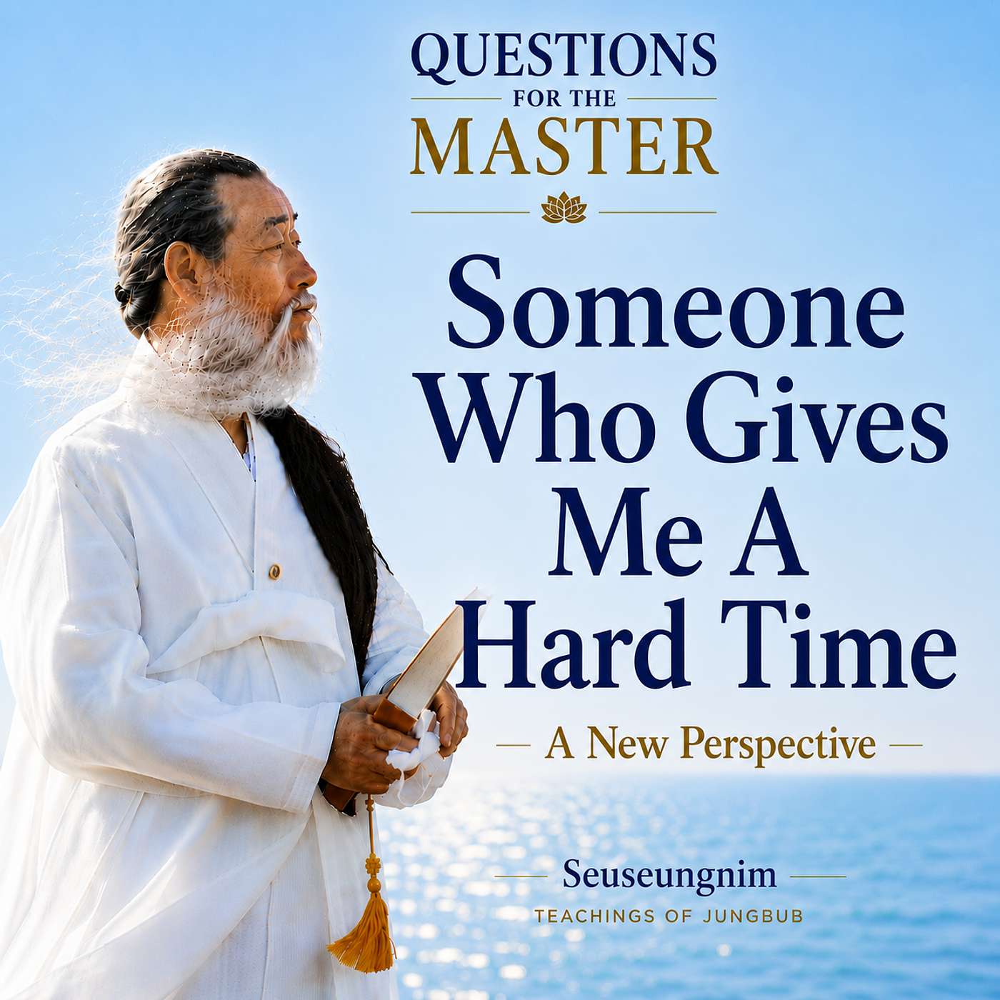 Someone Who Gives Me A Hard Time episode artwork