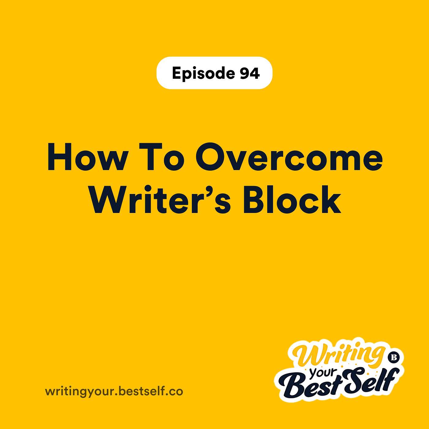 How To Overcome Writer’s Block.