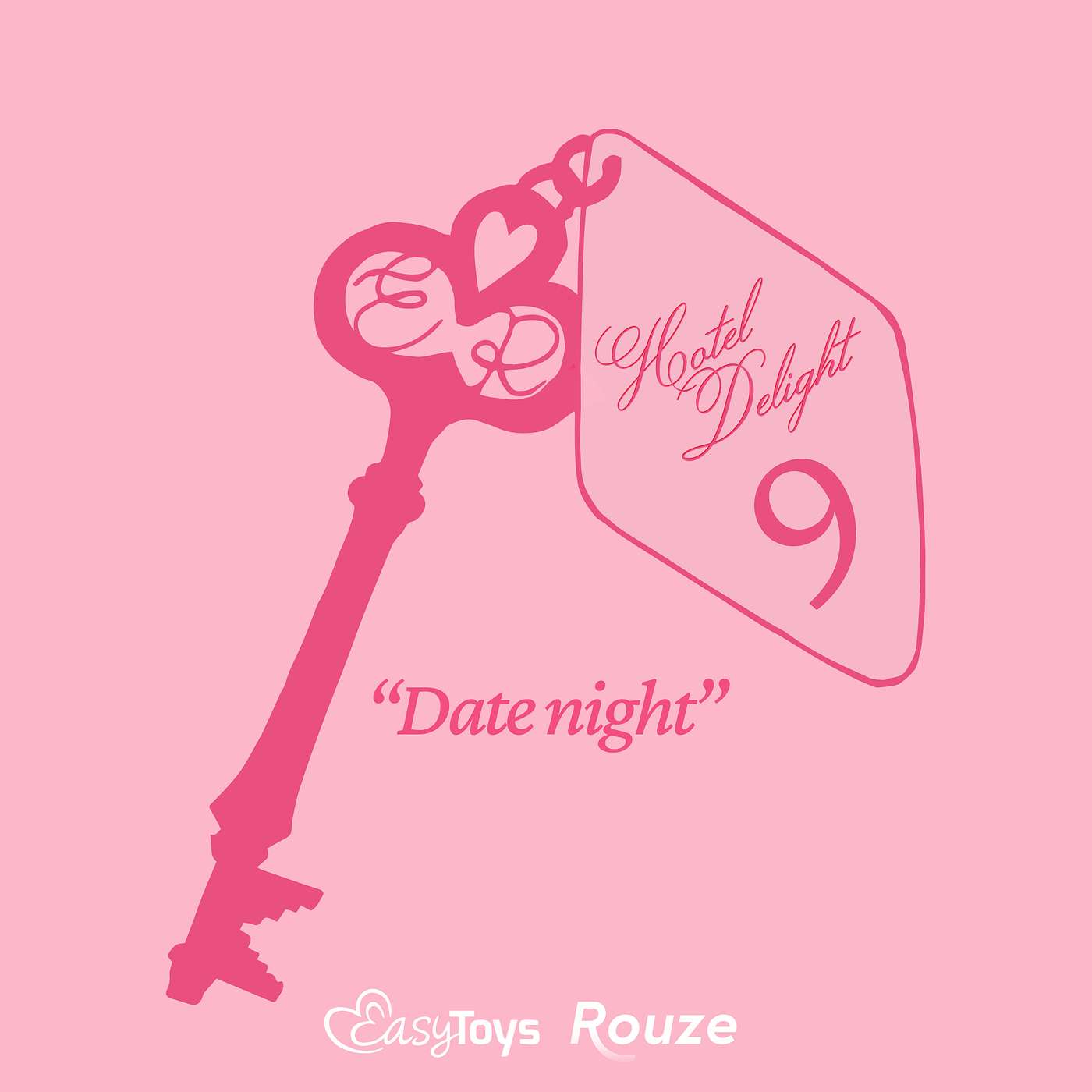 Hotel Delight - EasyToys x Rouze