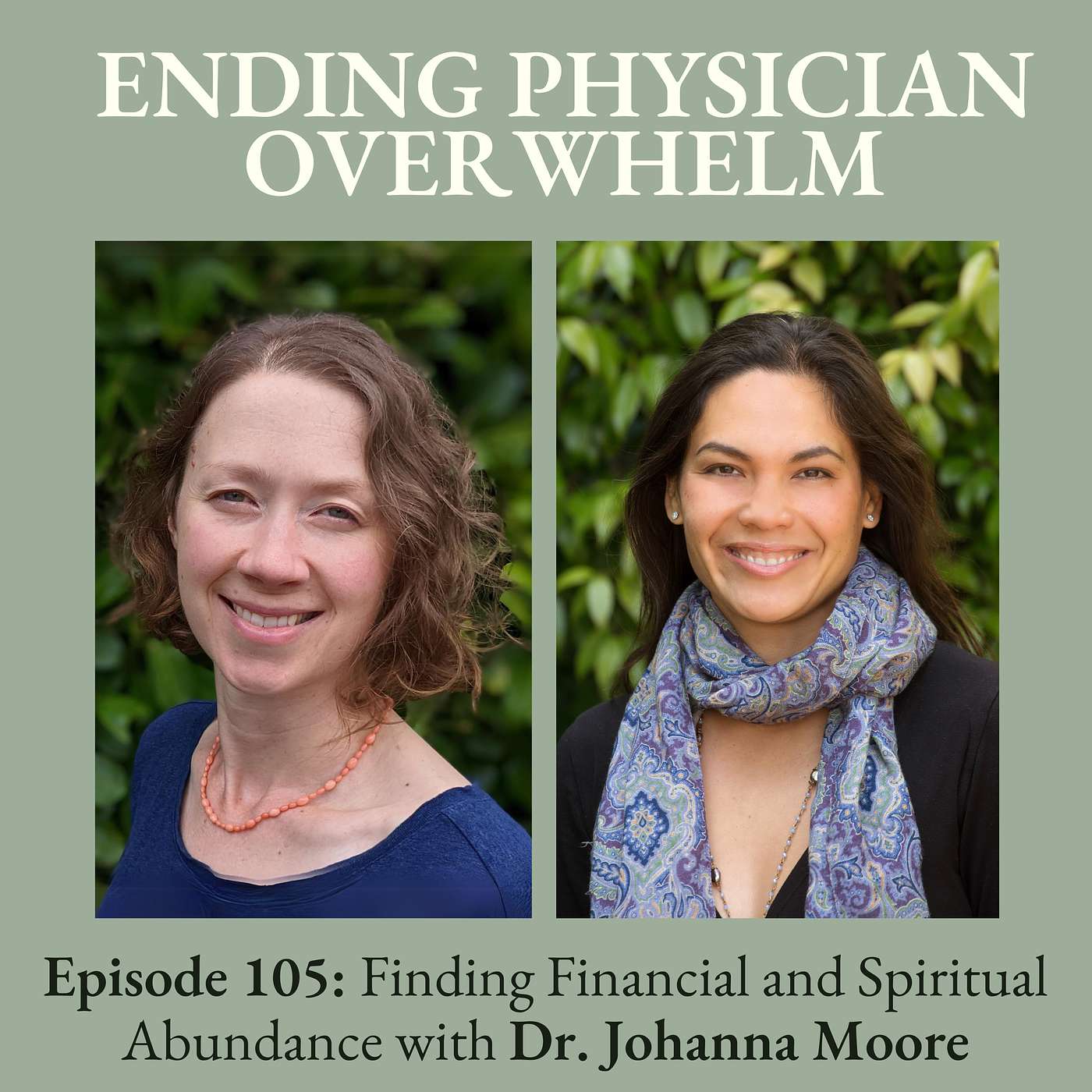Finding Financial and Spiritual Abundance with Special Guest, Dr Johanna B Moore episode artwork
