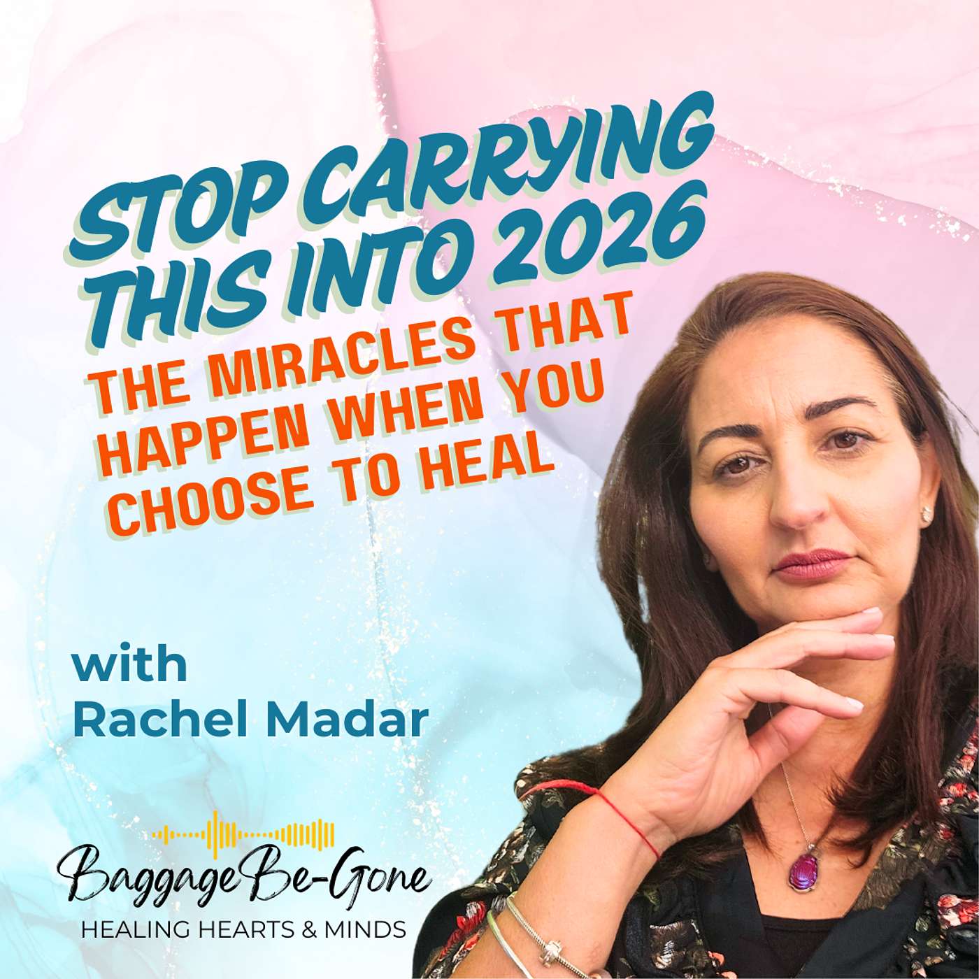 Baggage Be-Gone: Healing Hearts and Minds