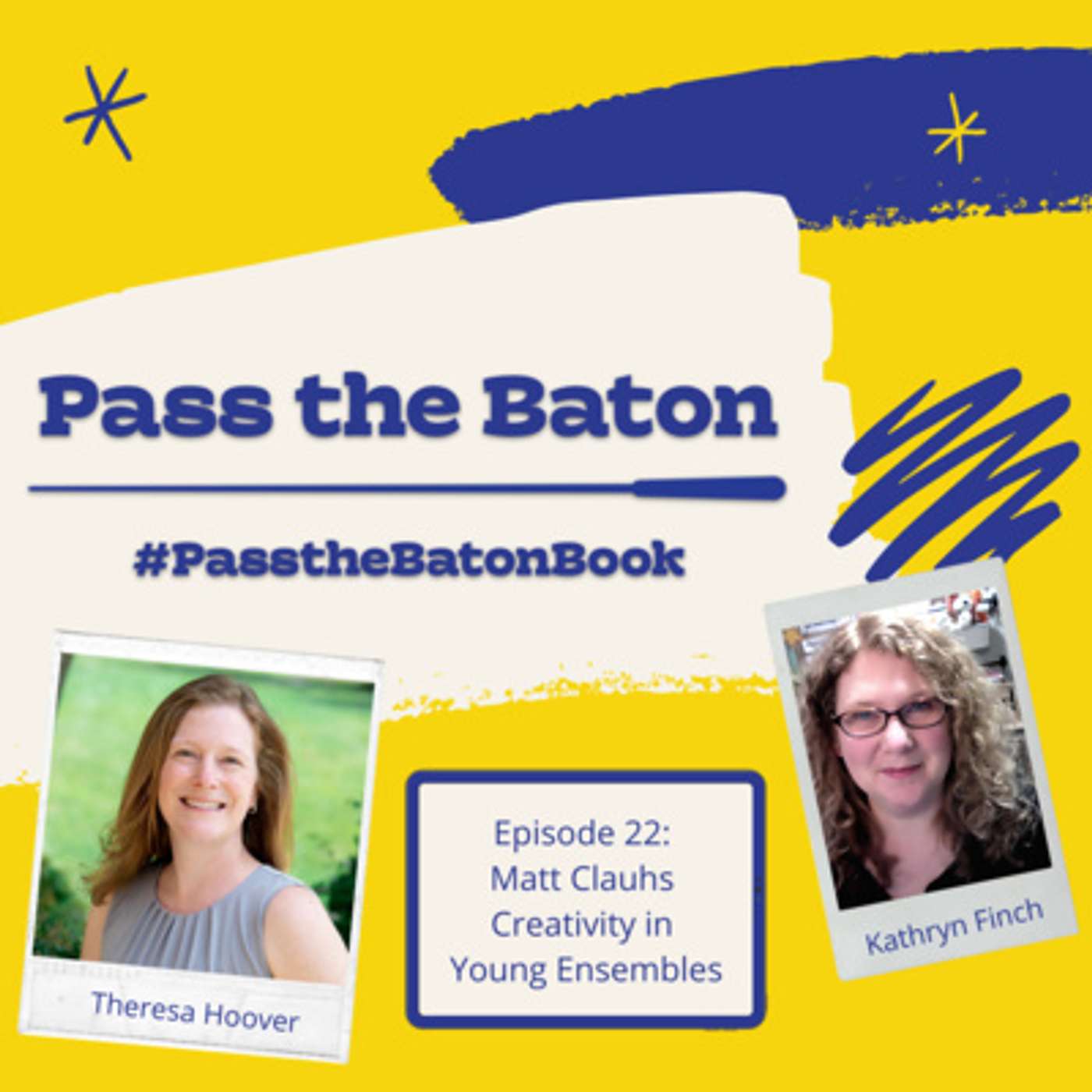 Episode 22: The Value of Creativity in Young Ensemble episode artwork