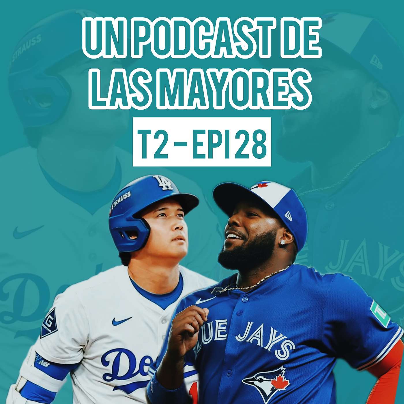 Ep28: OHTANI HISTÓRICO | Blue Jays en el Juego 7 | Serie Mundial Dodgers VS Blue Jays.