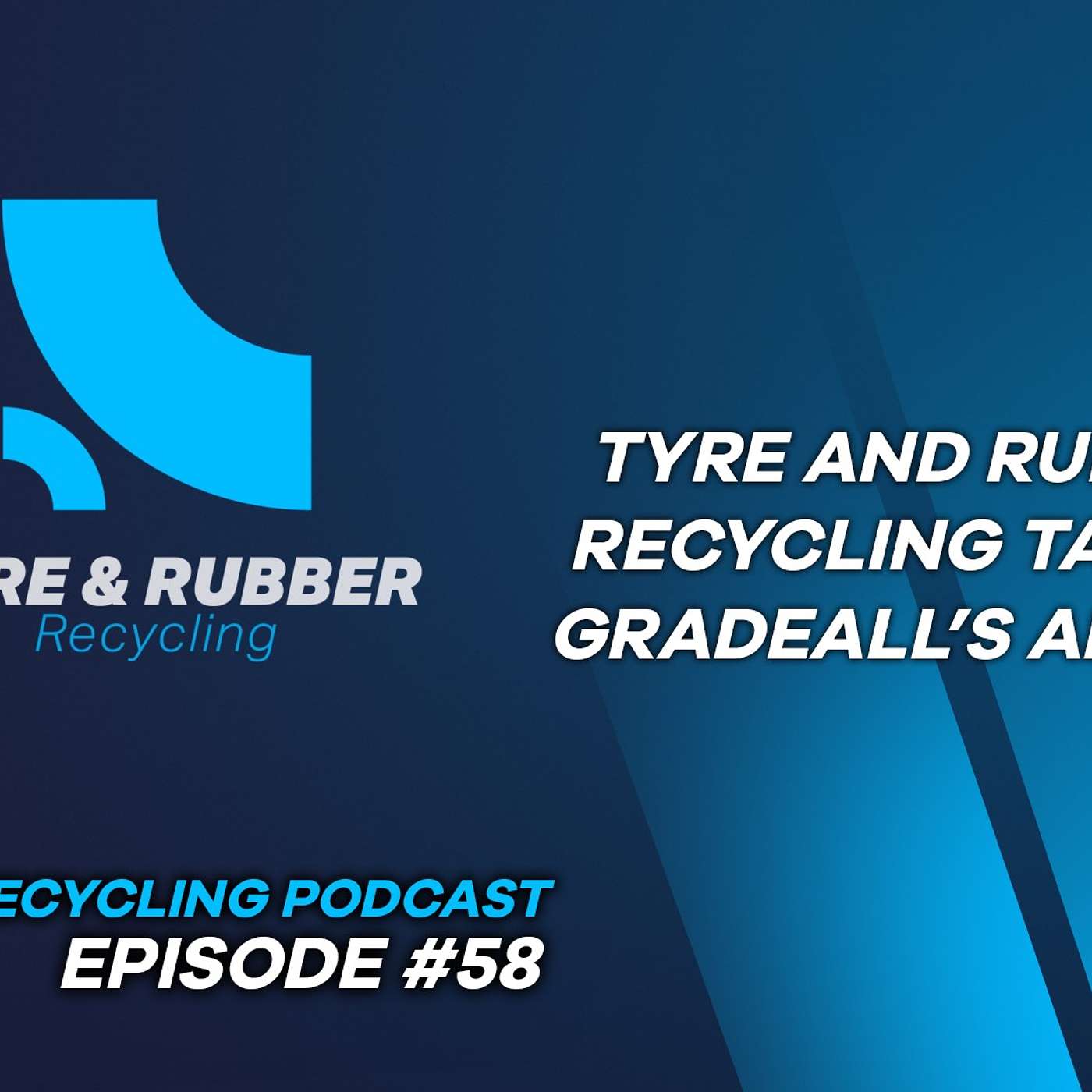 The Tyre Recycling Podcast