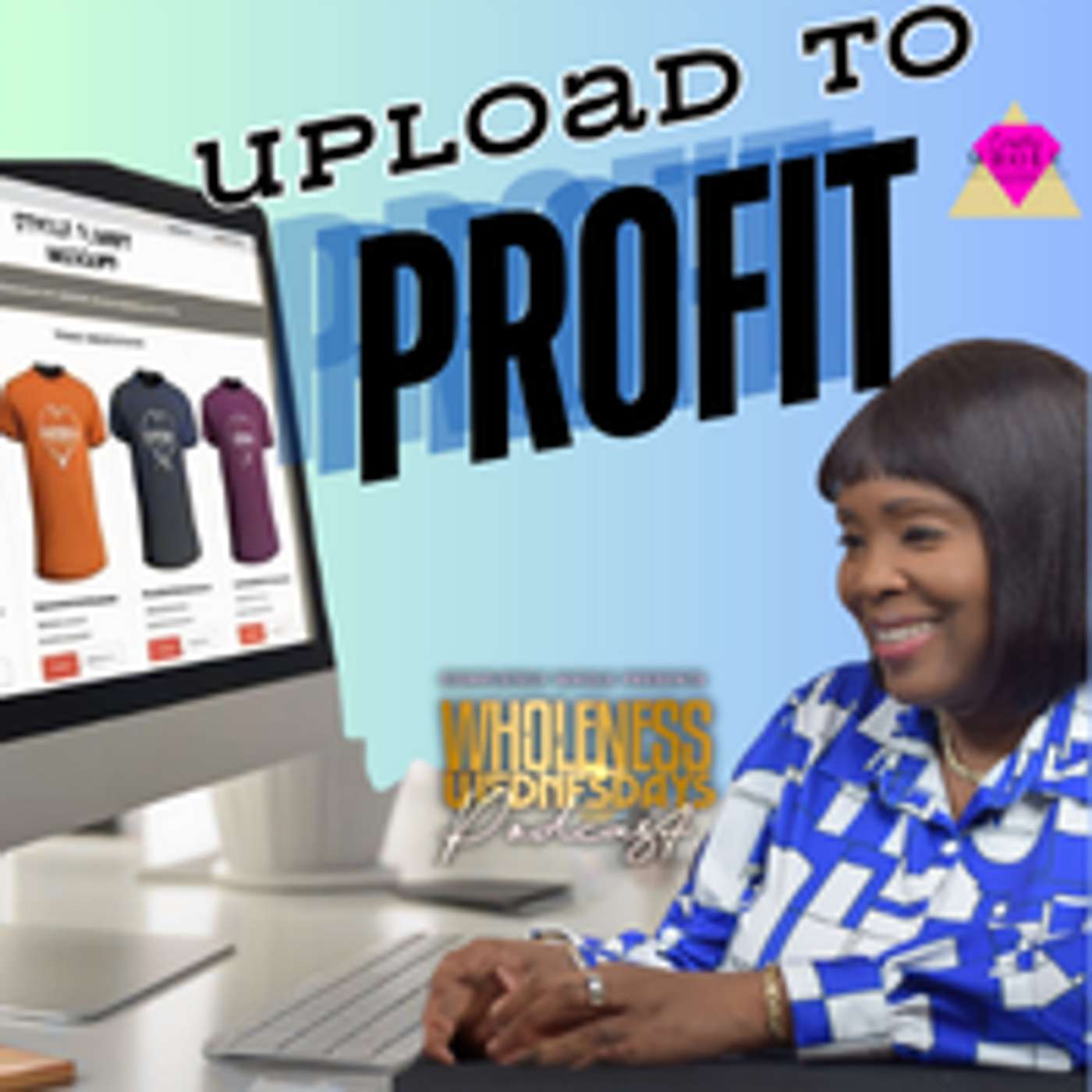 Wholeness Wednesdays Podcast