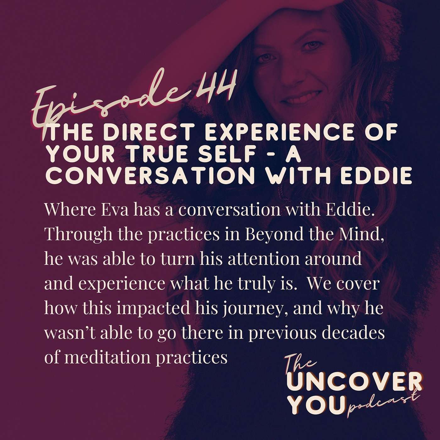 The Uncover YOU podcast