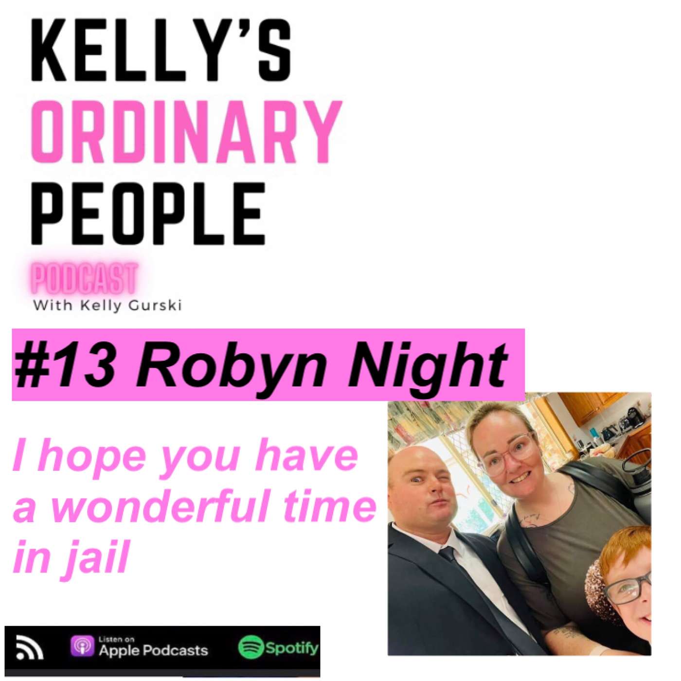 Kelly\'s Ordinary People Podcast