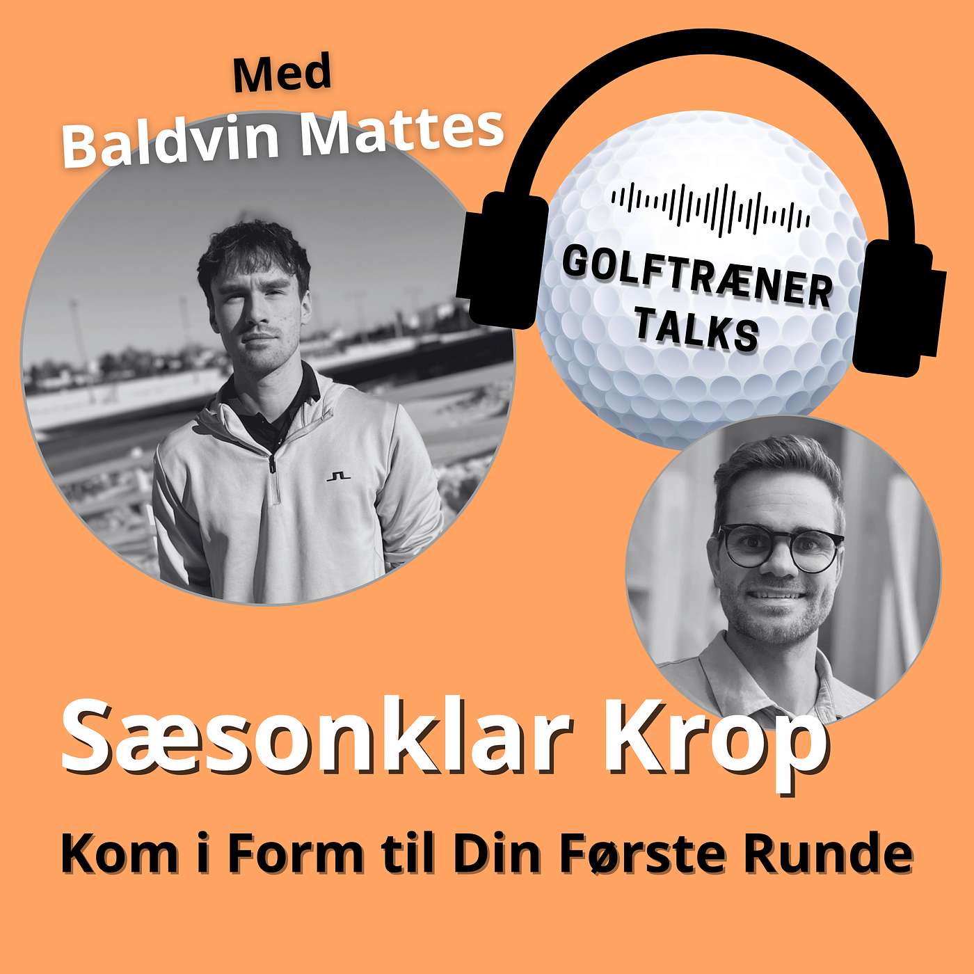 Sæsonklar Krop m. Baldvin Mattes: Kom i Form til Din Første Runde