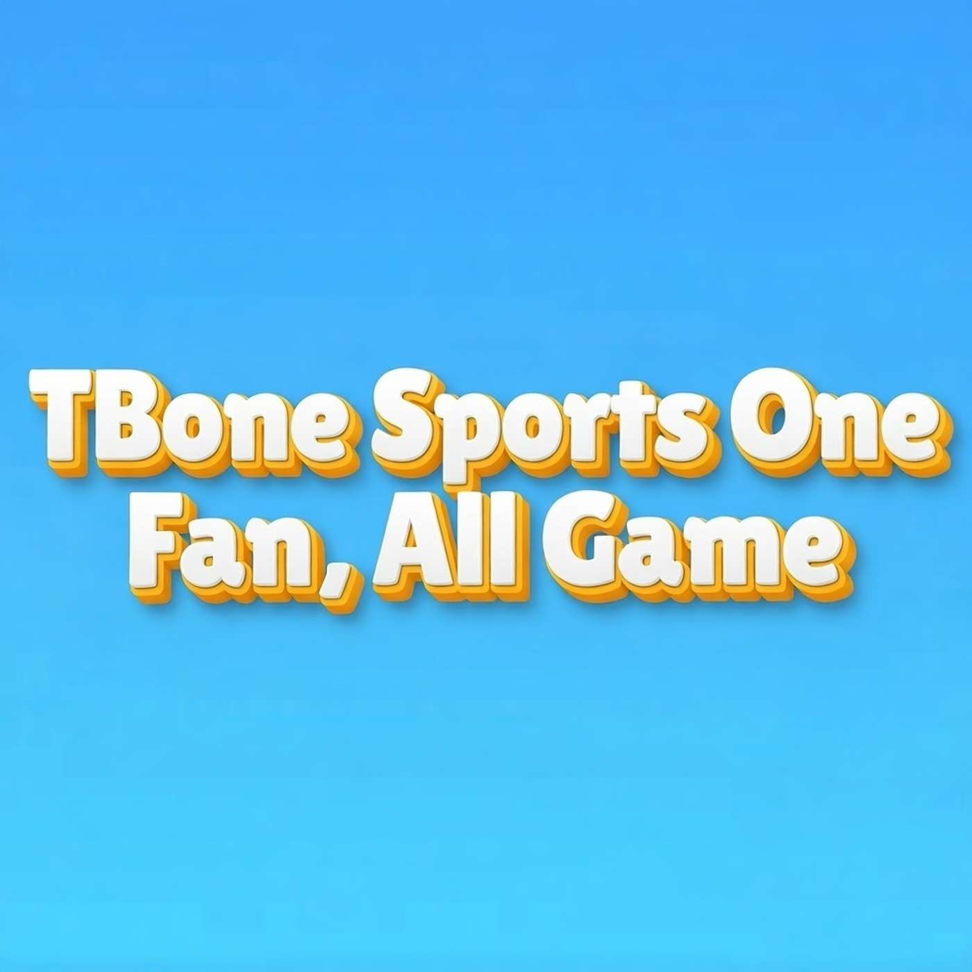 Tbone Sports: One Fan, All Game