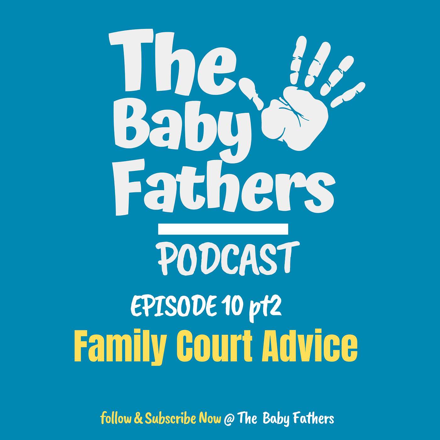 EP 10. PT2 Family Court Advice