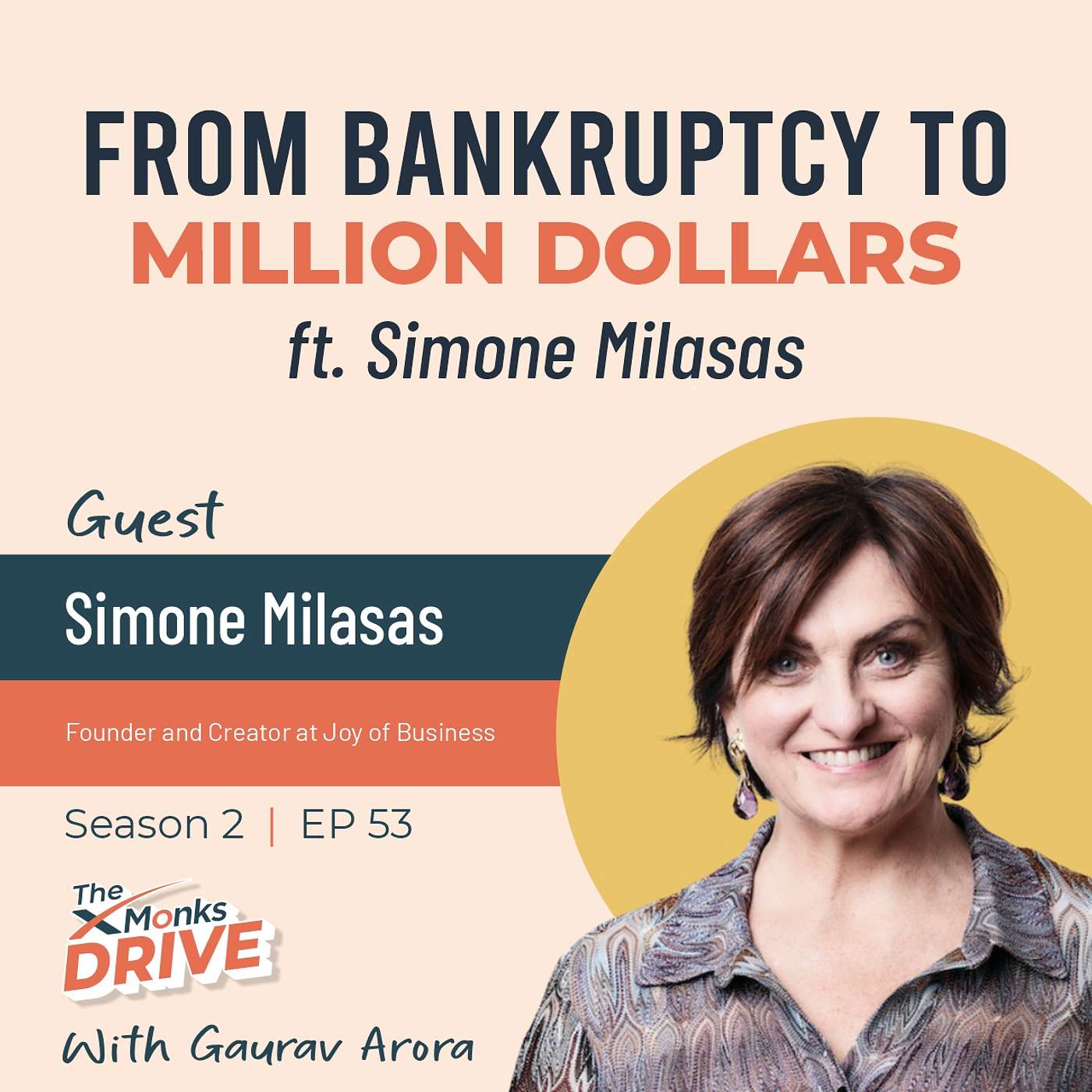 S2 E53 : From Bankruptcy To Million Dollars ft. Simone Milasas