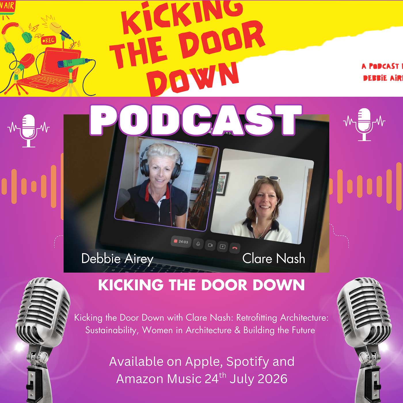 Kicking the Door Down with Clare Nash: Retrofitting Architecture: Sustainability, Women in Architecture & Building the Future