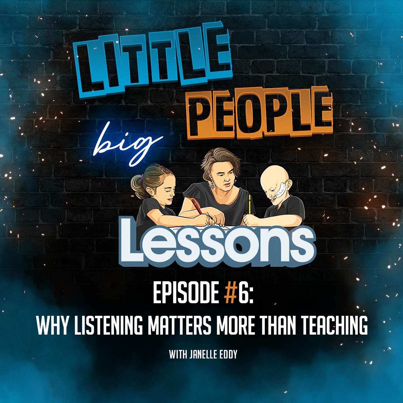 Little People, Big Lessons