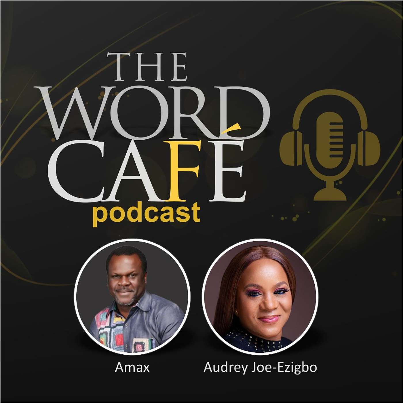 The Word Café Podcast with Amax