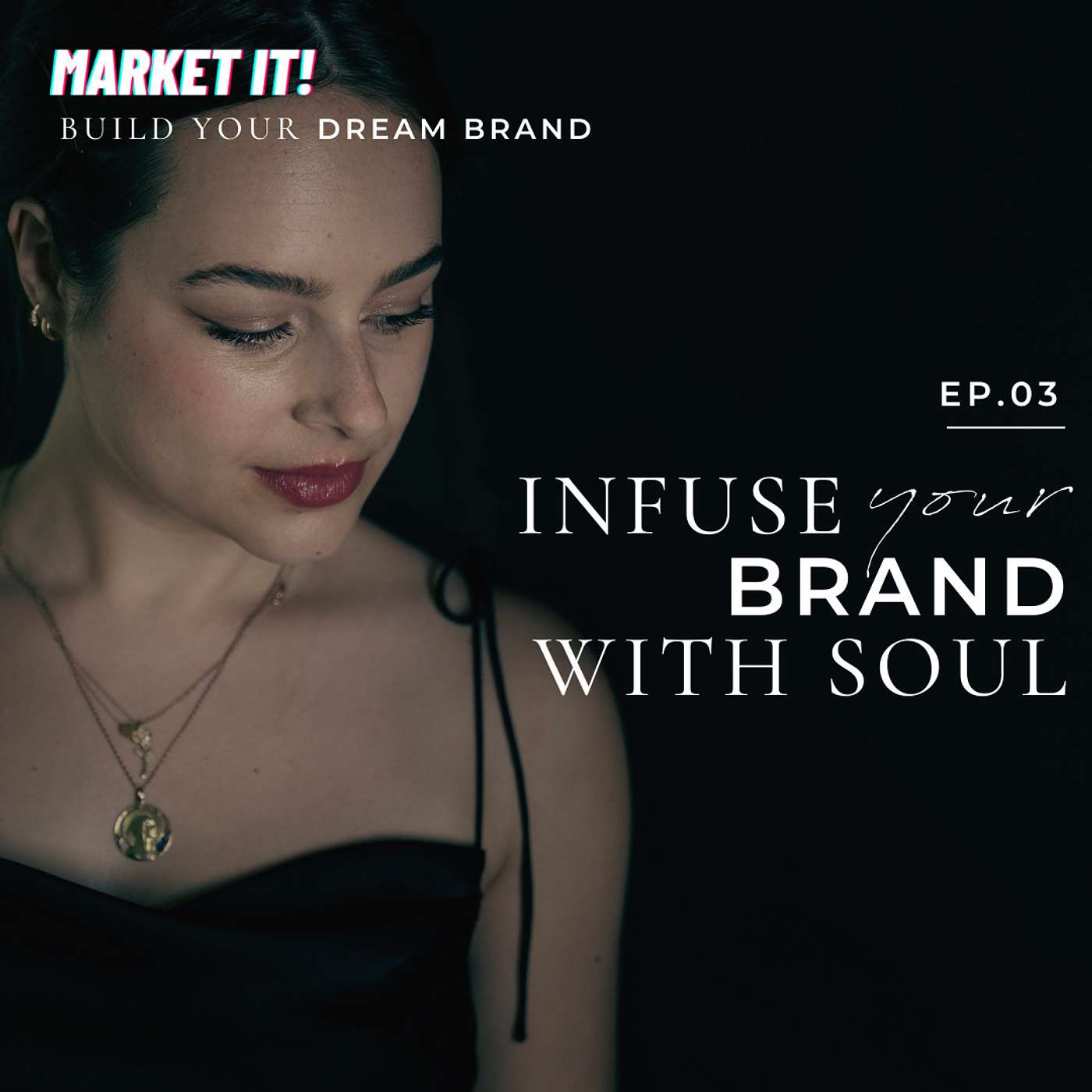 Infuse Your Brand With Soul Infuse Your Brand With Soul