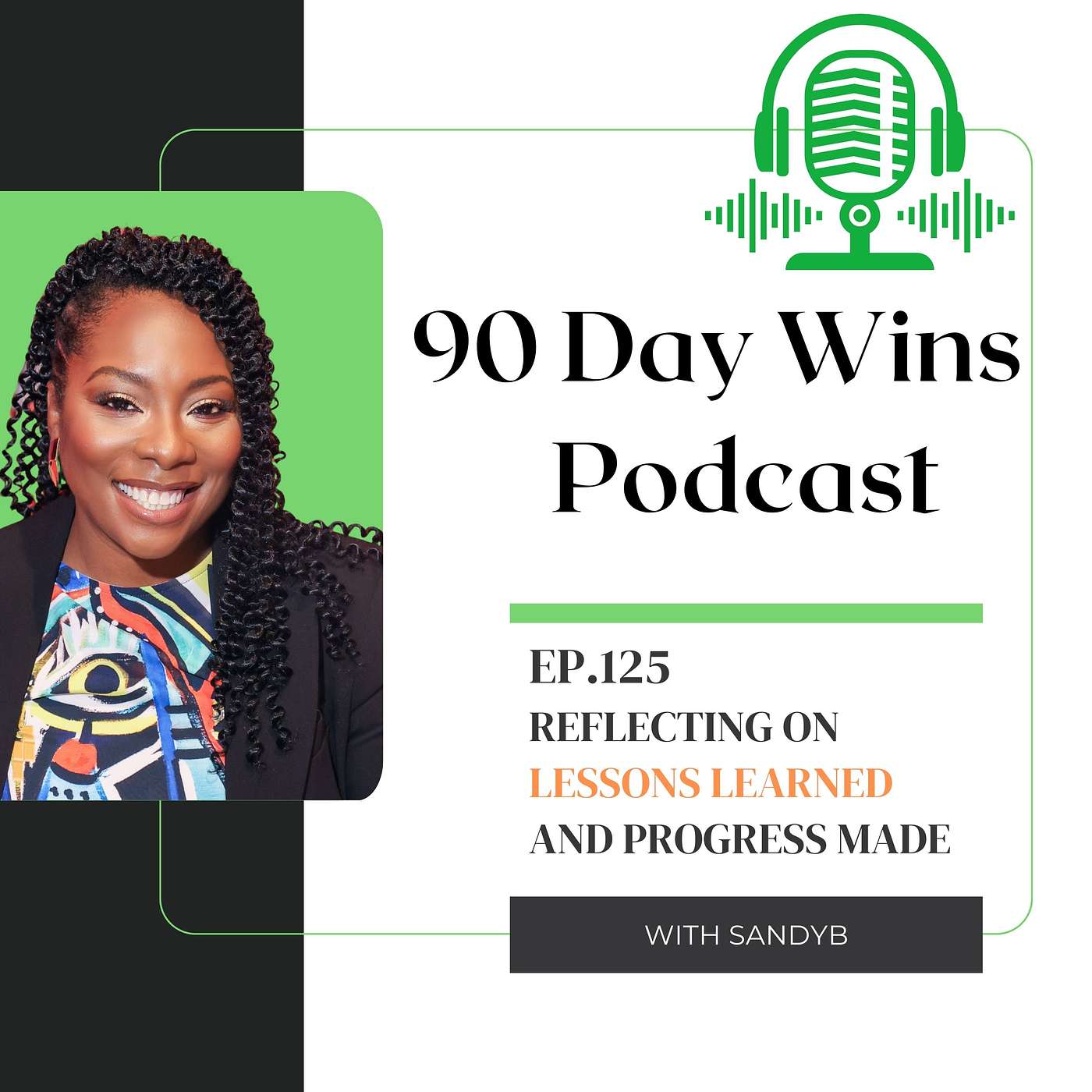 90 Day Wins : Goal Setting Strategies for Personal Growth, Health, Business & Money