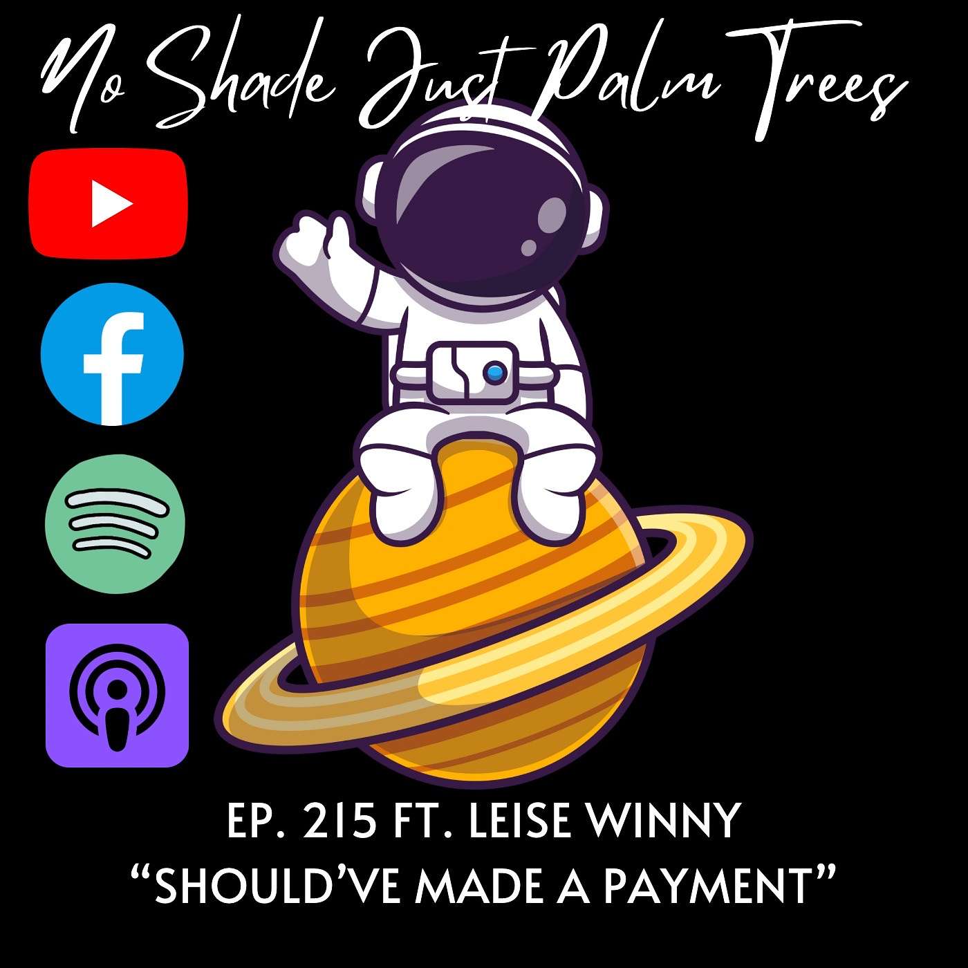EP. 215 Ft. Leise Winny  