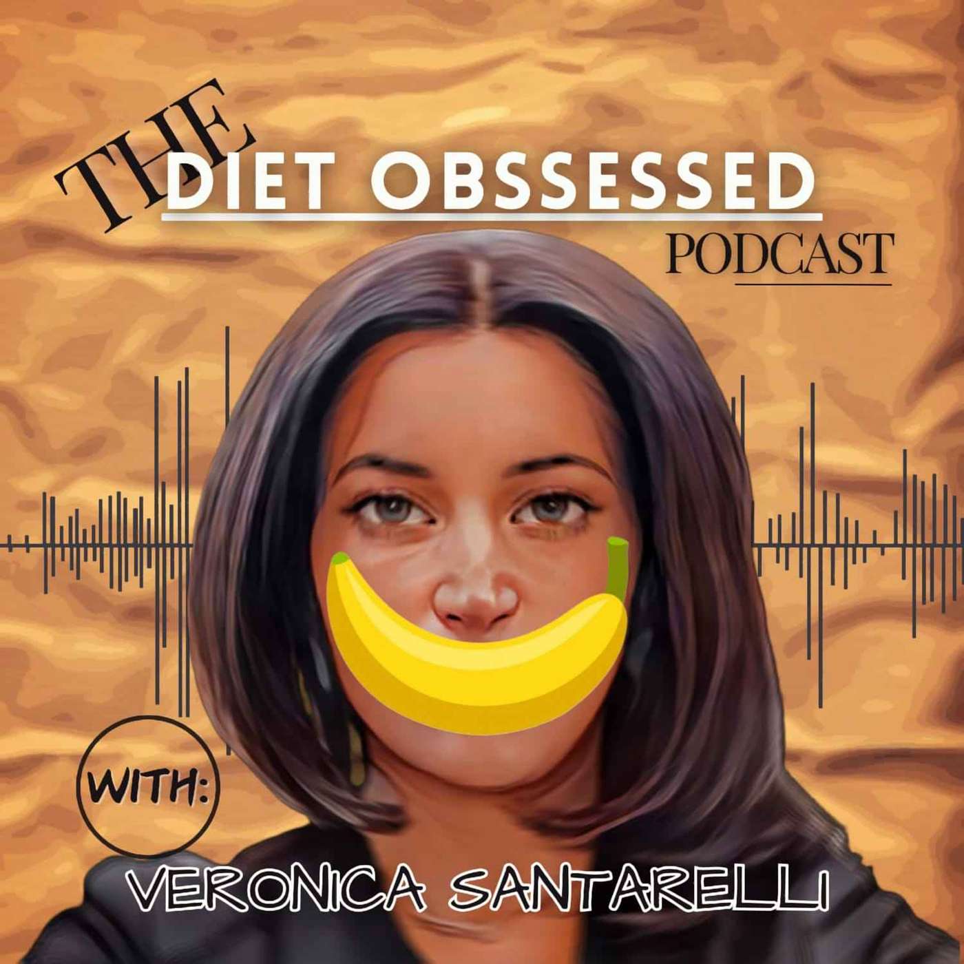 The Diet Obsessed Podcast