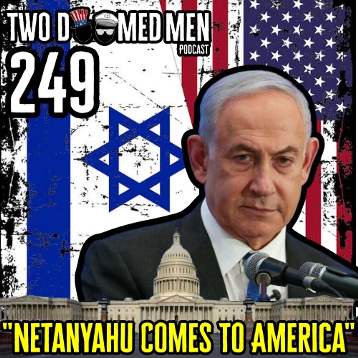 Netanyahu Comes To America