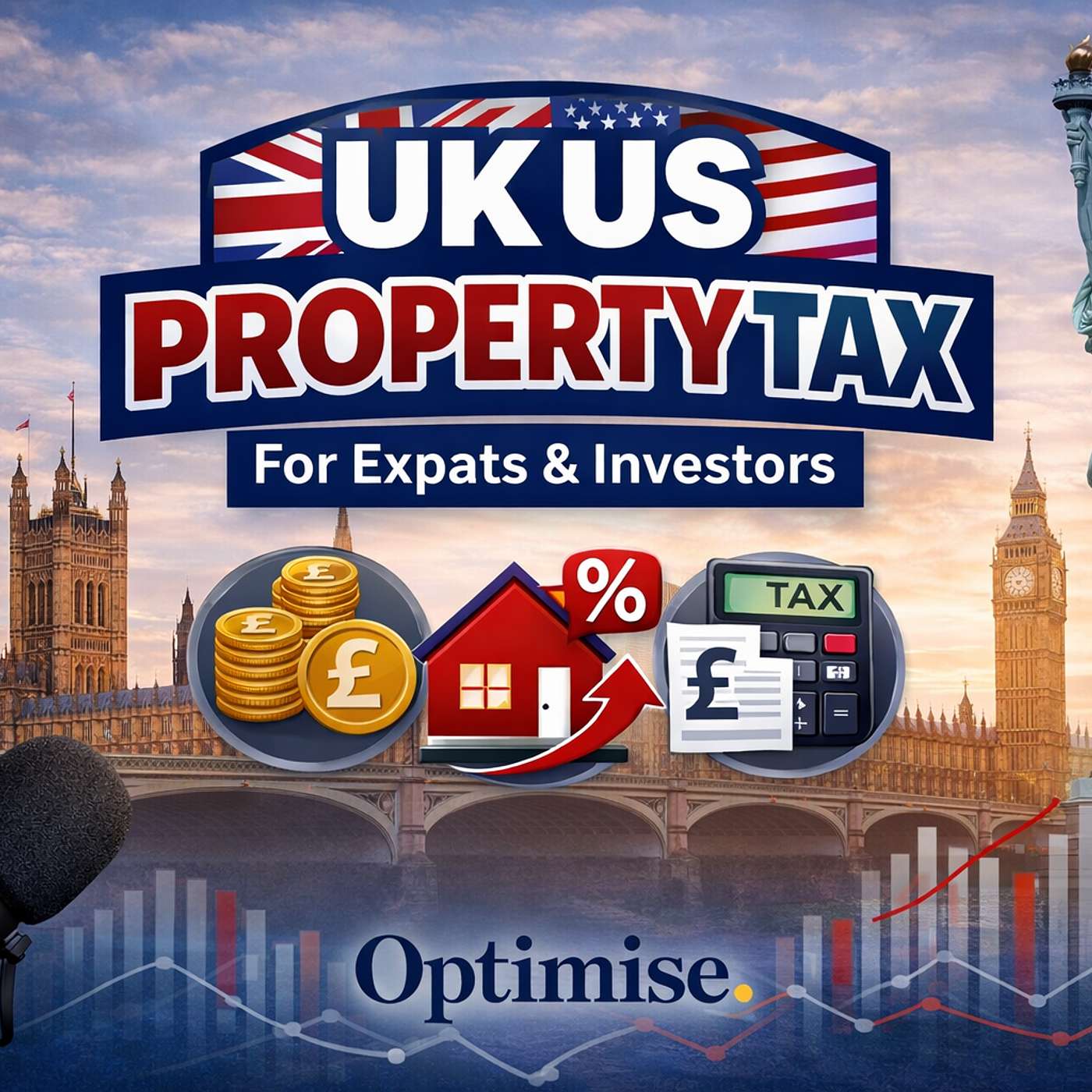 Cross Border Property Tax UK & US by Simon Misiewicz of Optimise Accountants