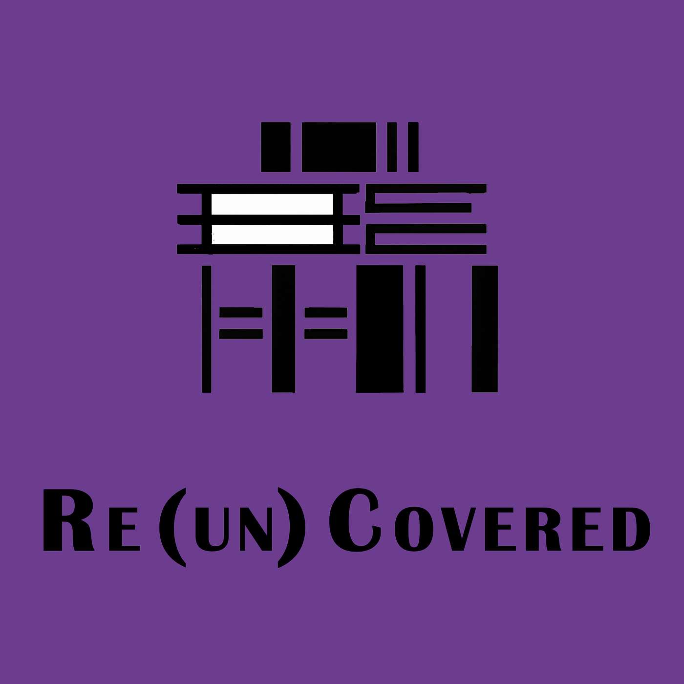 INTRODUCING Re(un)Covered Podcast: Season 1