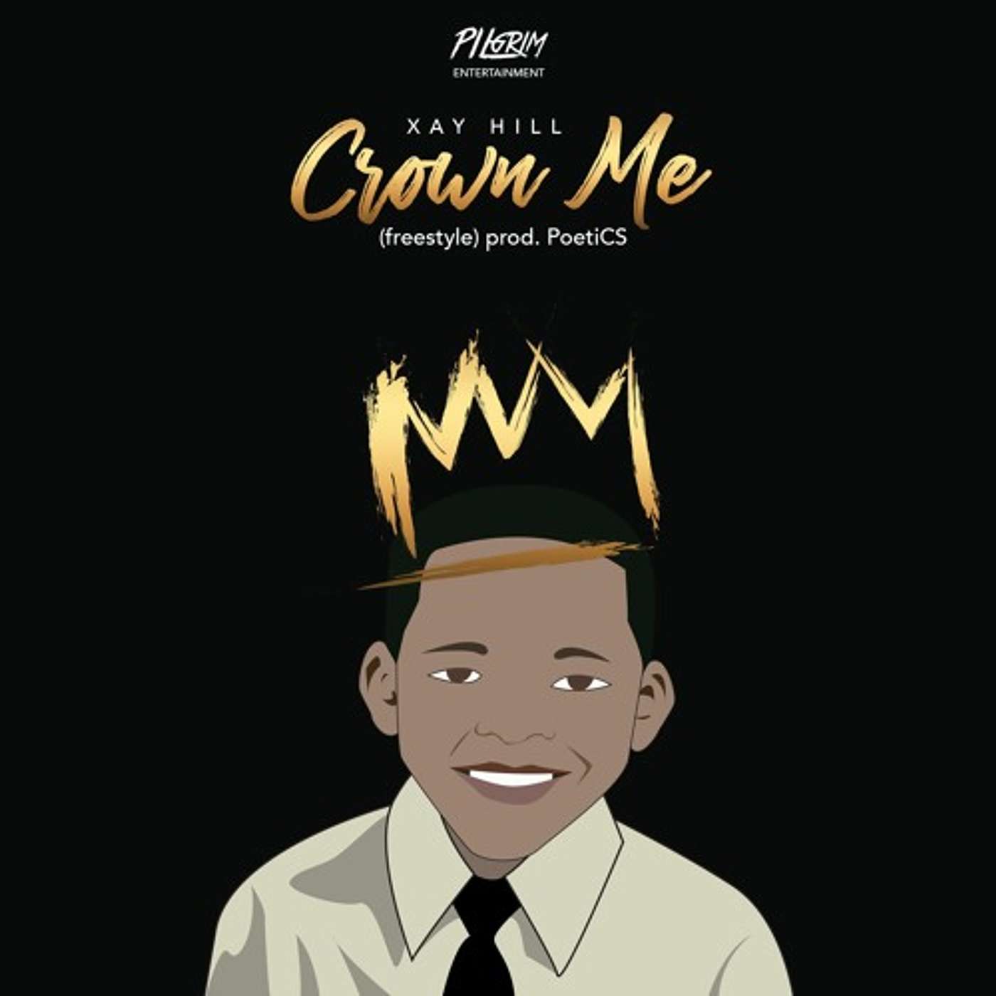 Crown Me - Xay Hill