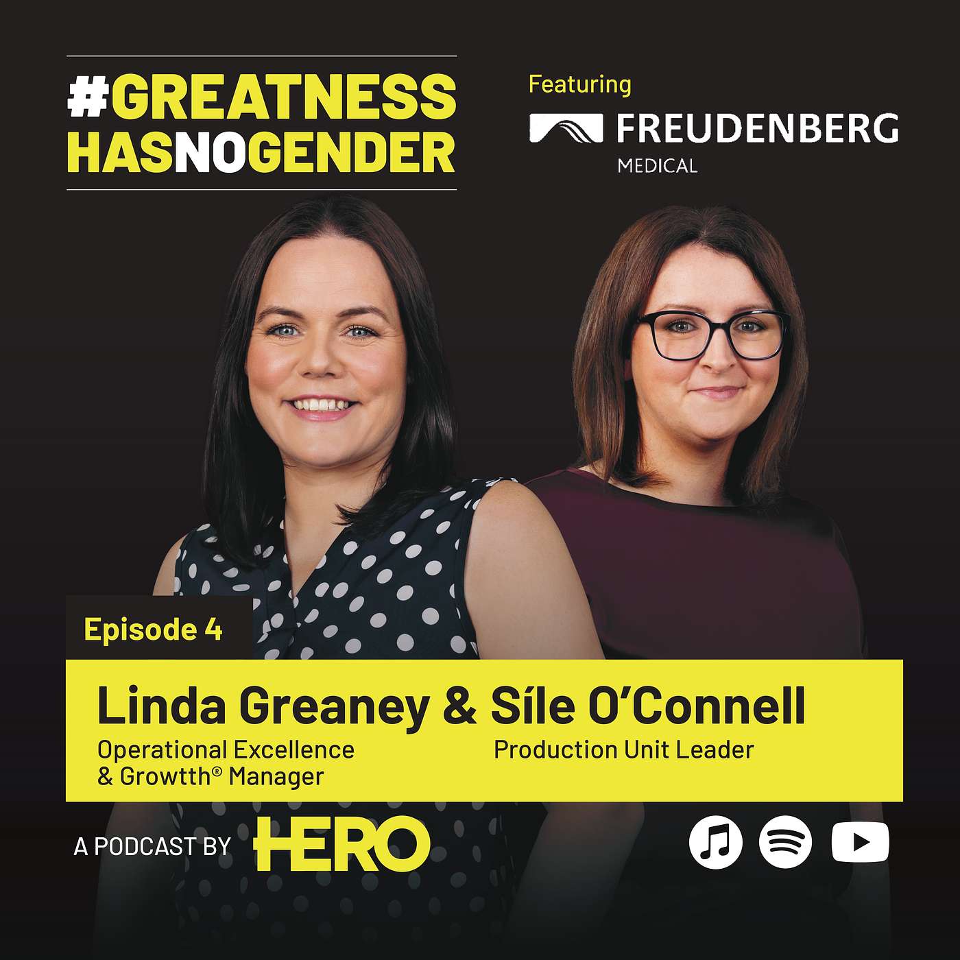 High-Flyers in STEM S4E4: #GreatnessHasNoGender - Linda Greaney, Operational Excellence & Growtth® Manager, and Síle O’Connell, Production Unit Leader – Freudenberg Medical High-Flyers in STEM S4E4: #GreatnessHasNoGender - Linda Greaney, Operational Excellence & Growtth® Manager, and Síle O’Connell, Production Unit Leader – Freudenberg Medical
