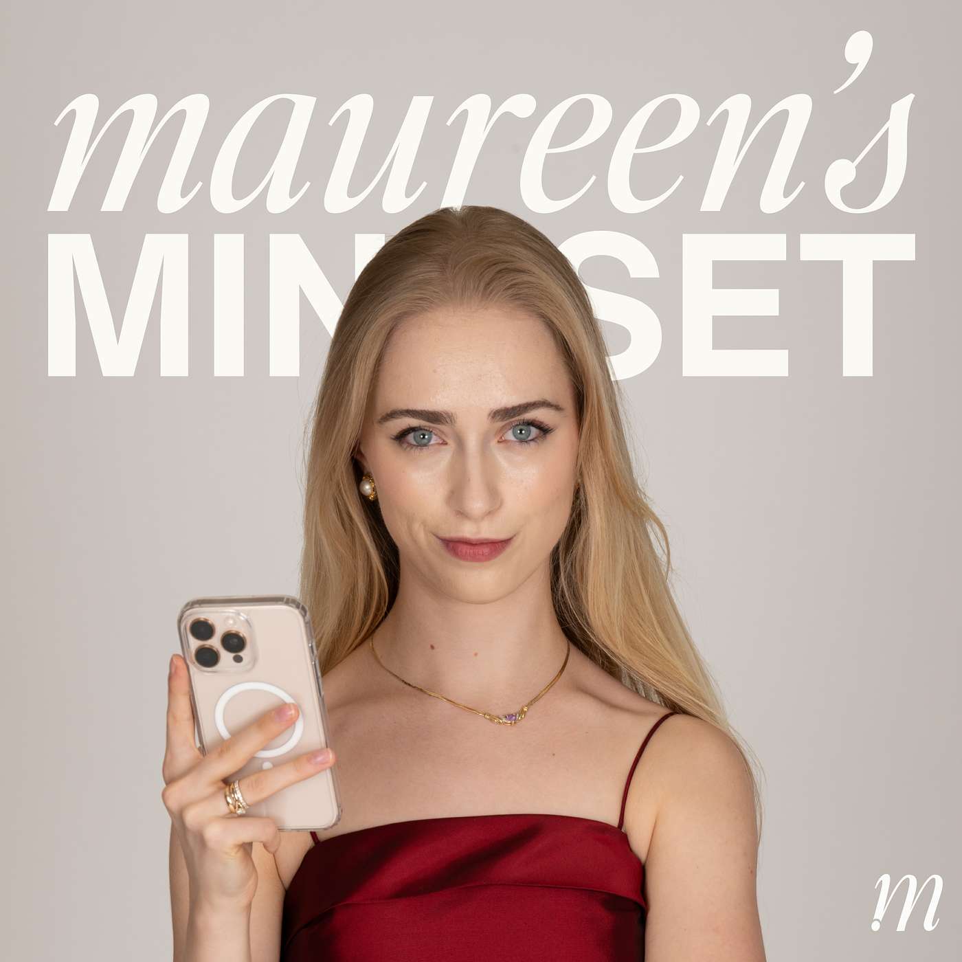 Maureen's Mindset