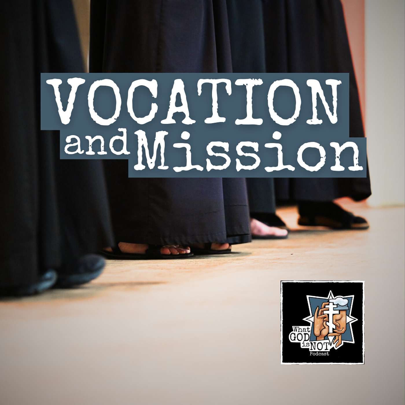 Vocation and Mission