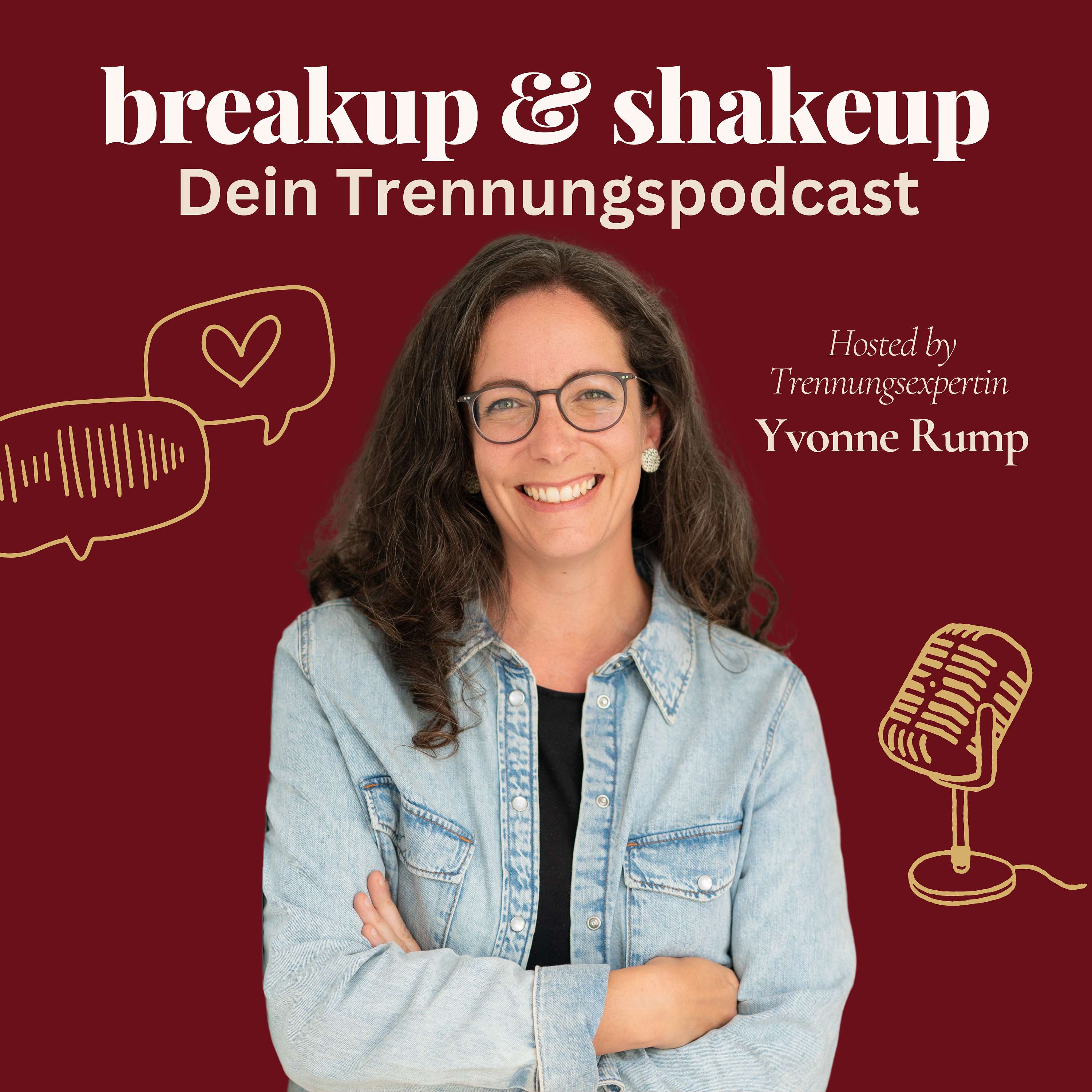 breakup & shakeup, Dein Trennungspodcast breakup & shakeup, Dein Trennungspodcast