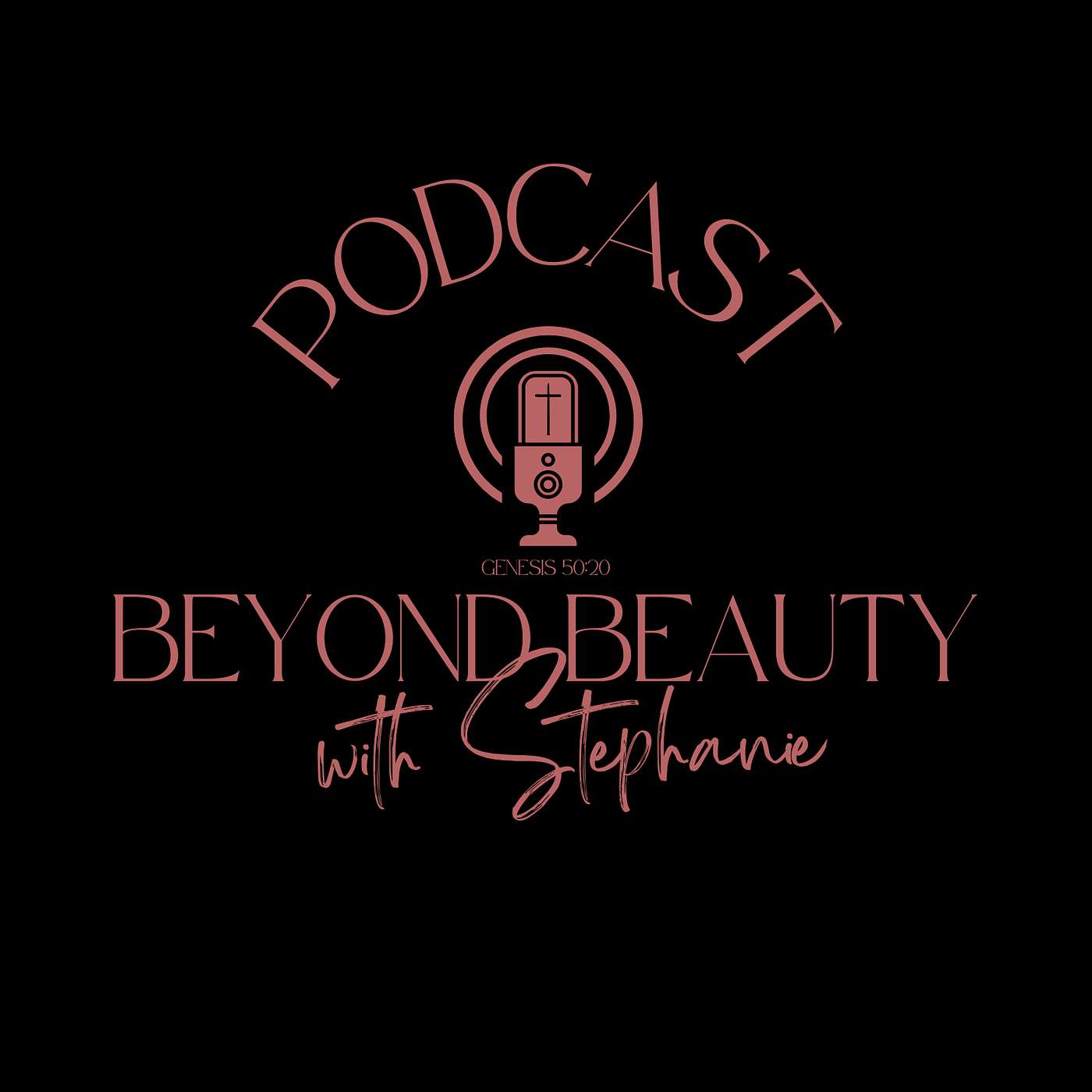 Beyond Beauty with Stephanie